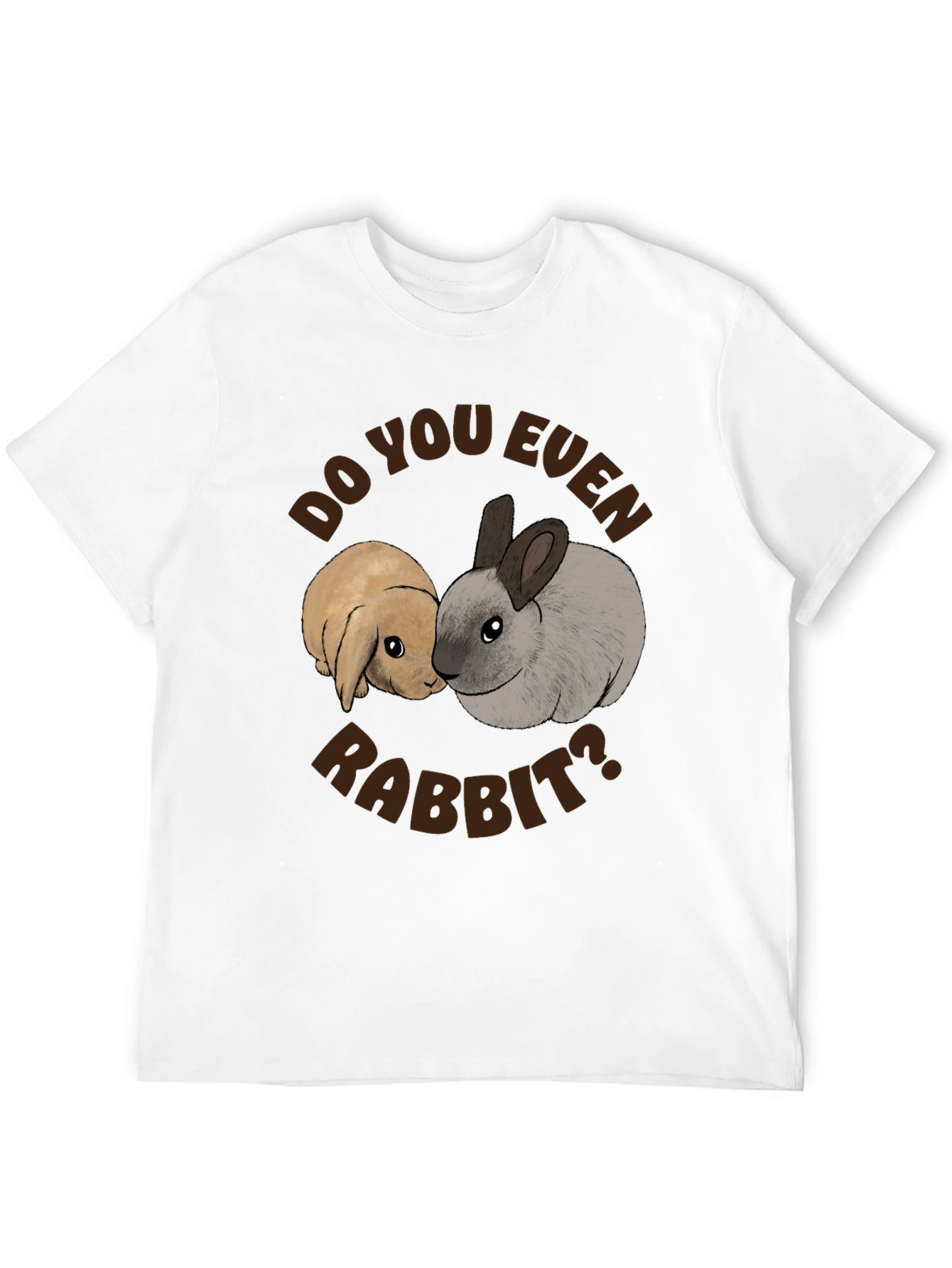 Do You Even Rabbit T-Shirt Funny Pet Lover Tee