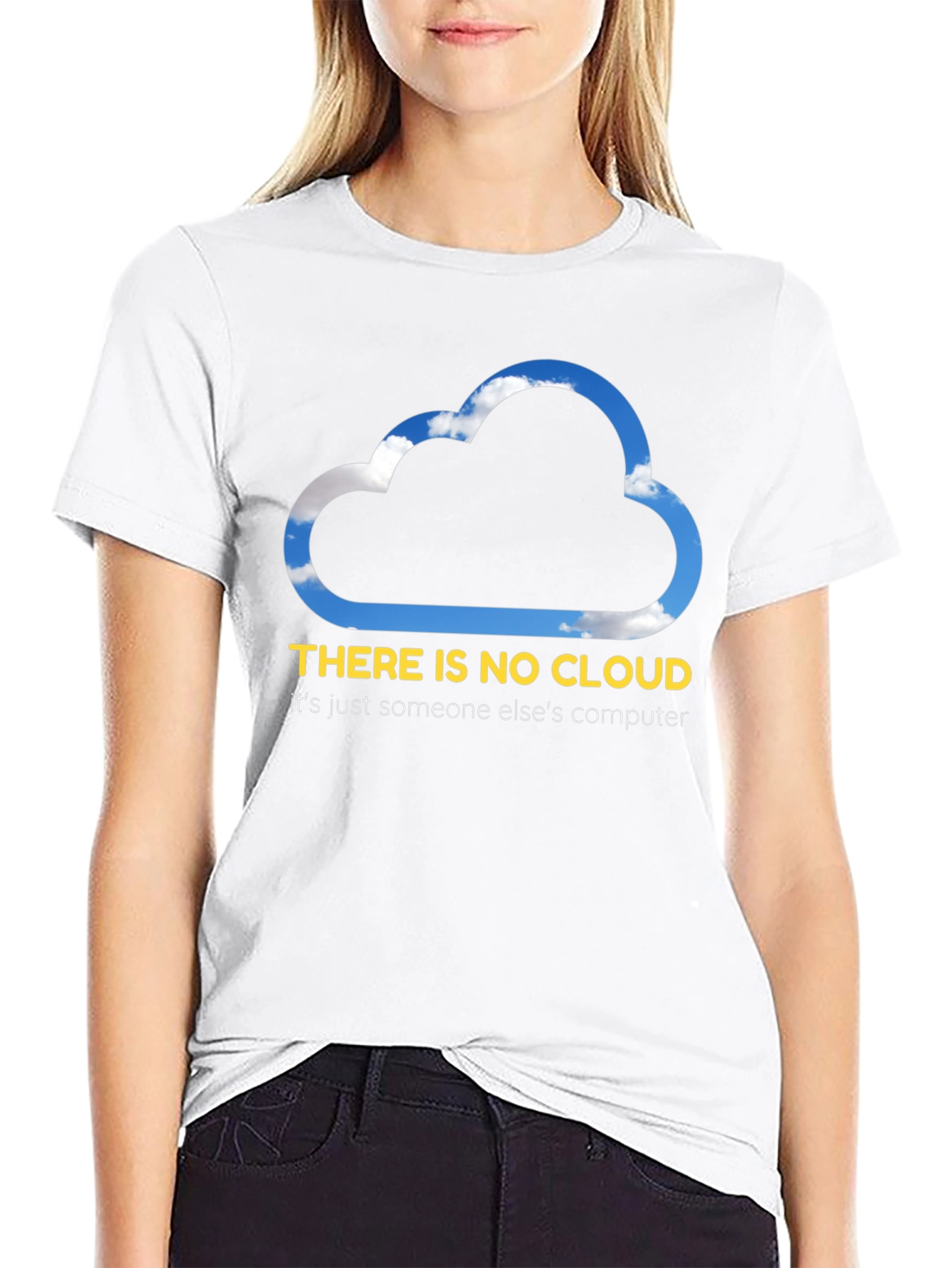 Funny Cloud Computing T-Shirt - There is No Cloud