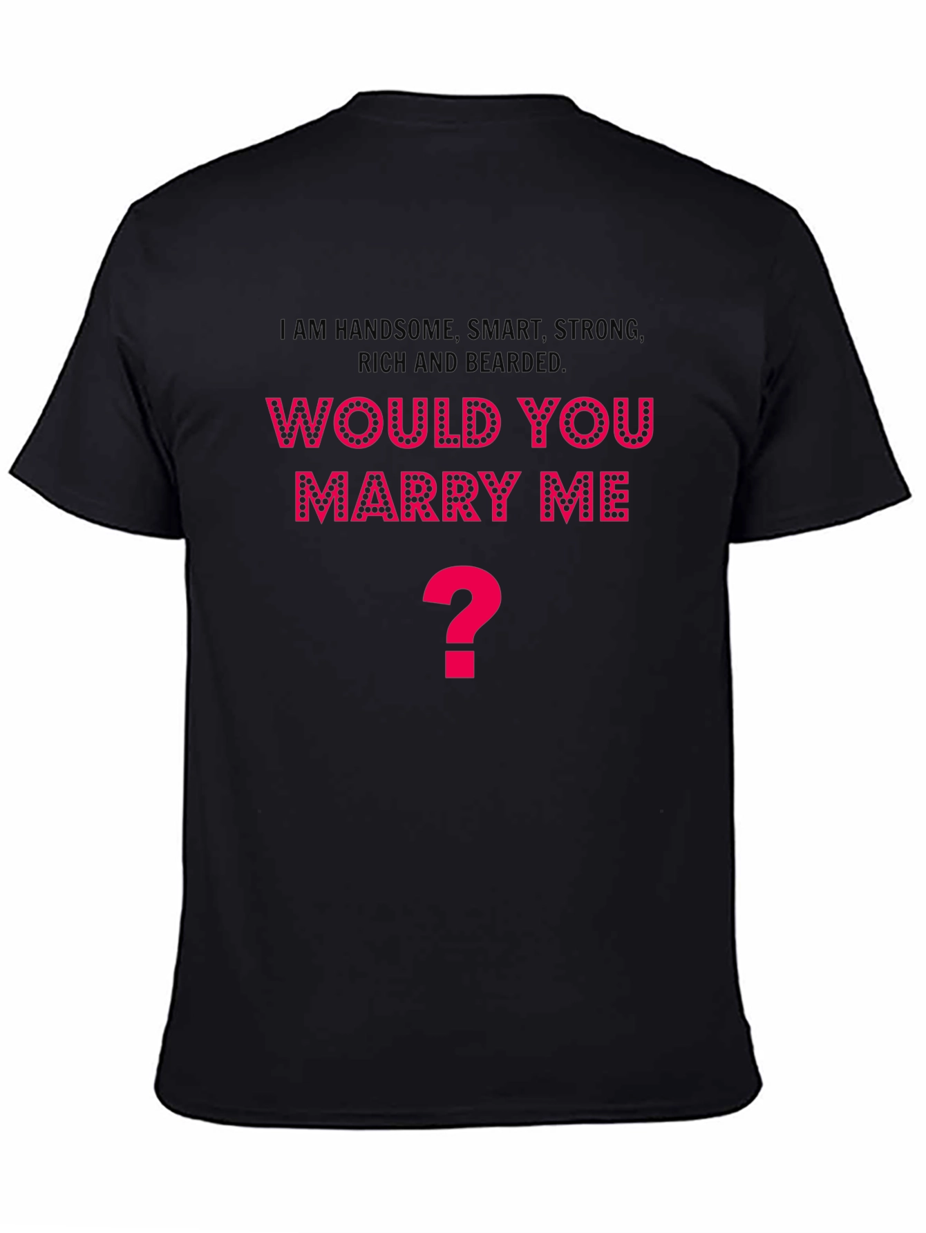 Marry Me? Graphic T-Shirt