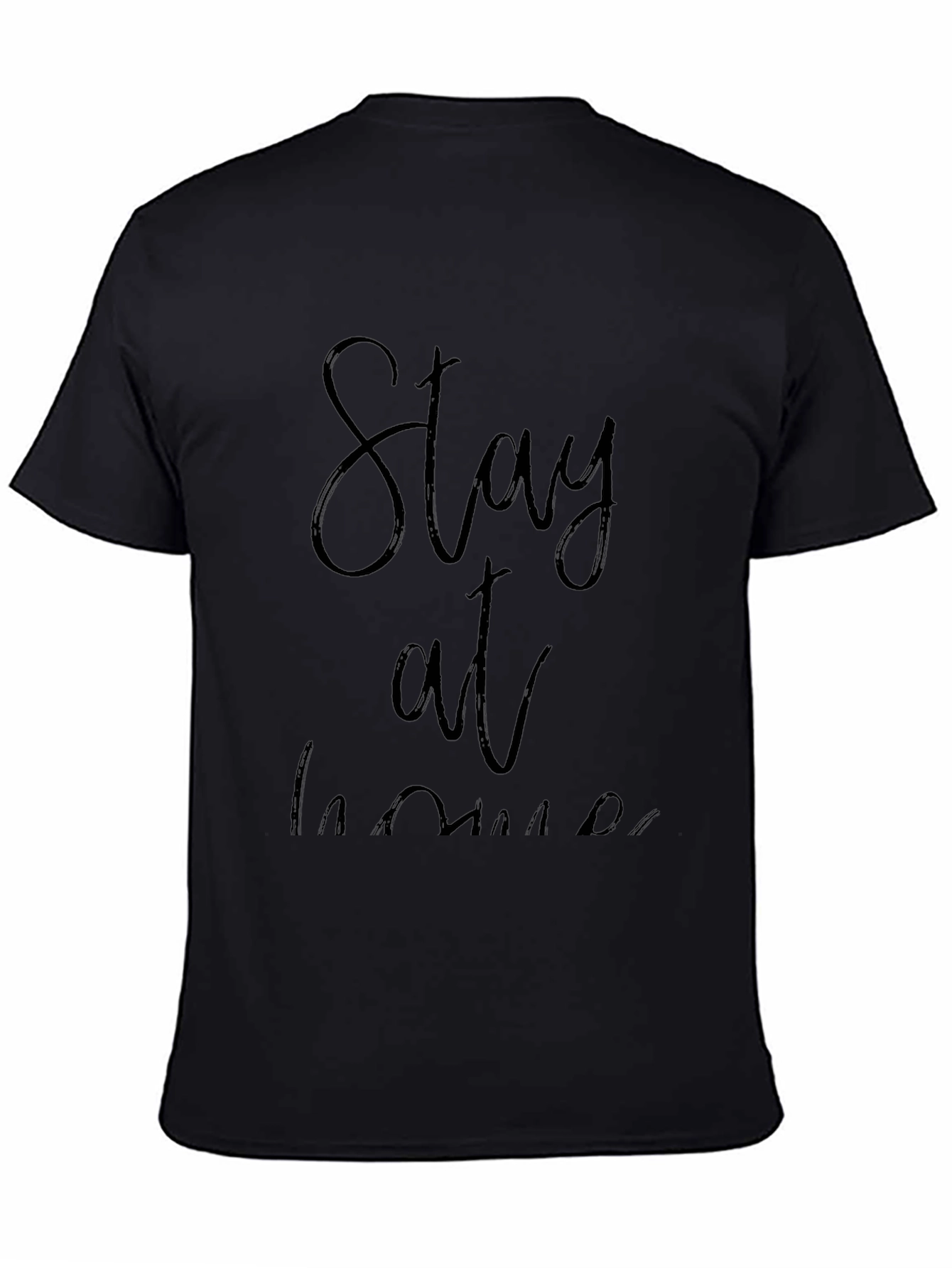 Stay at Home Black T-Shirt