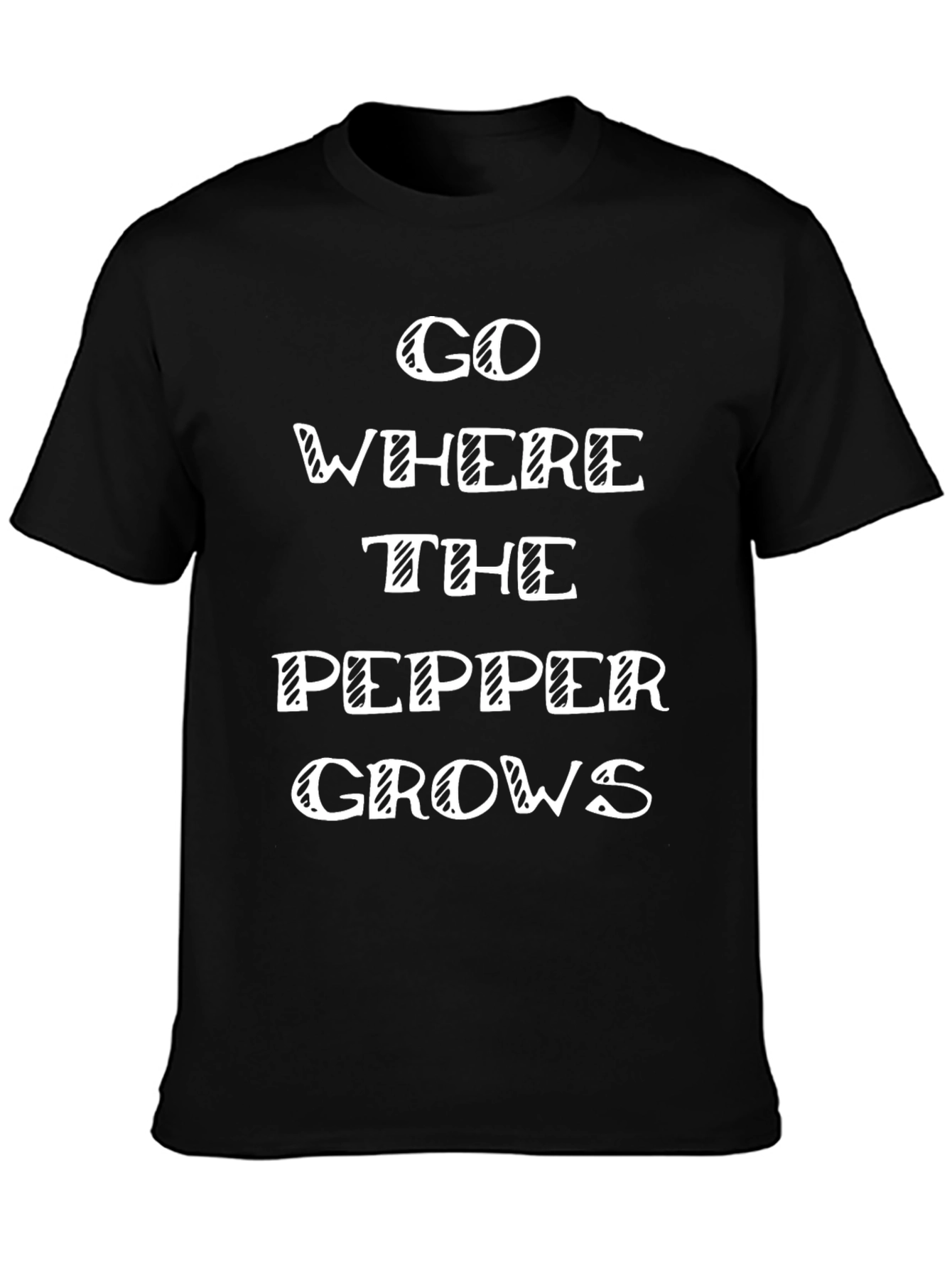 Go Where the Pepper Grows Graphic Tee