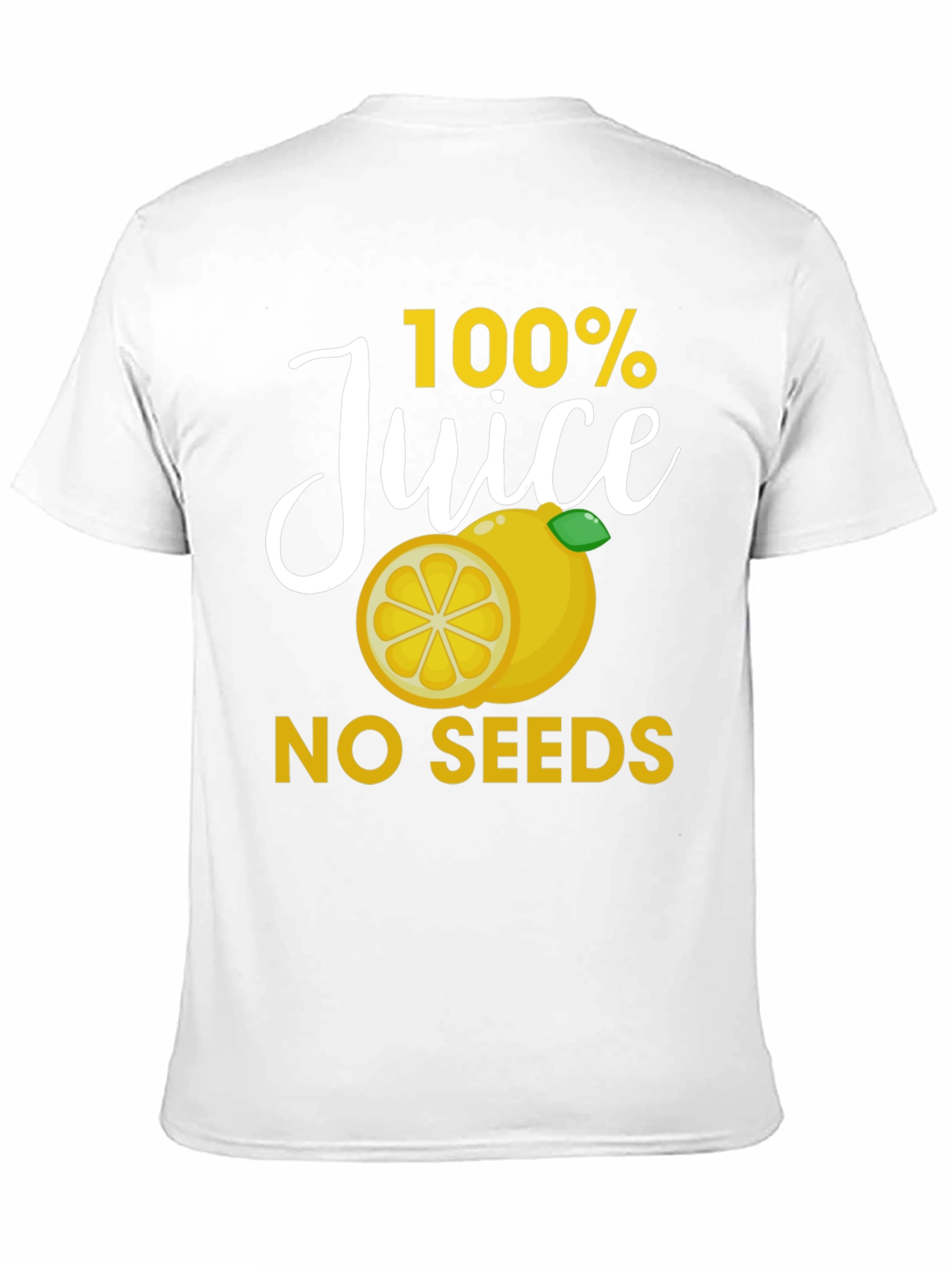 100% Juice No Seeds Graphic T-Shirt