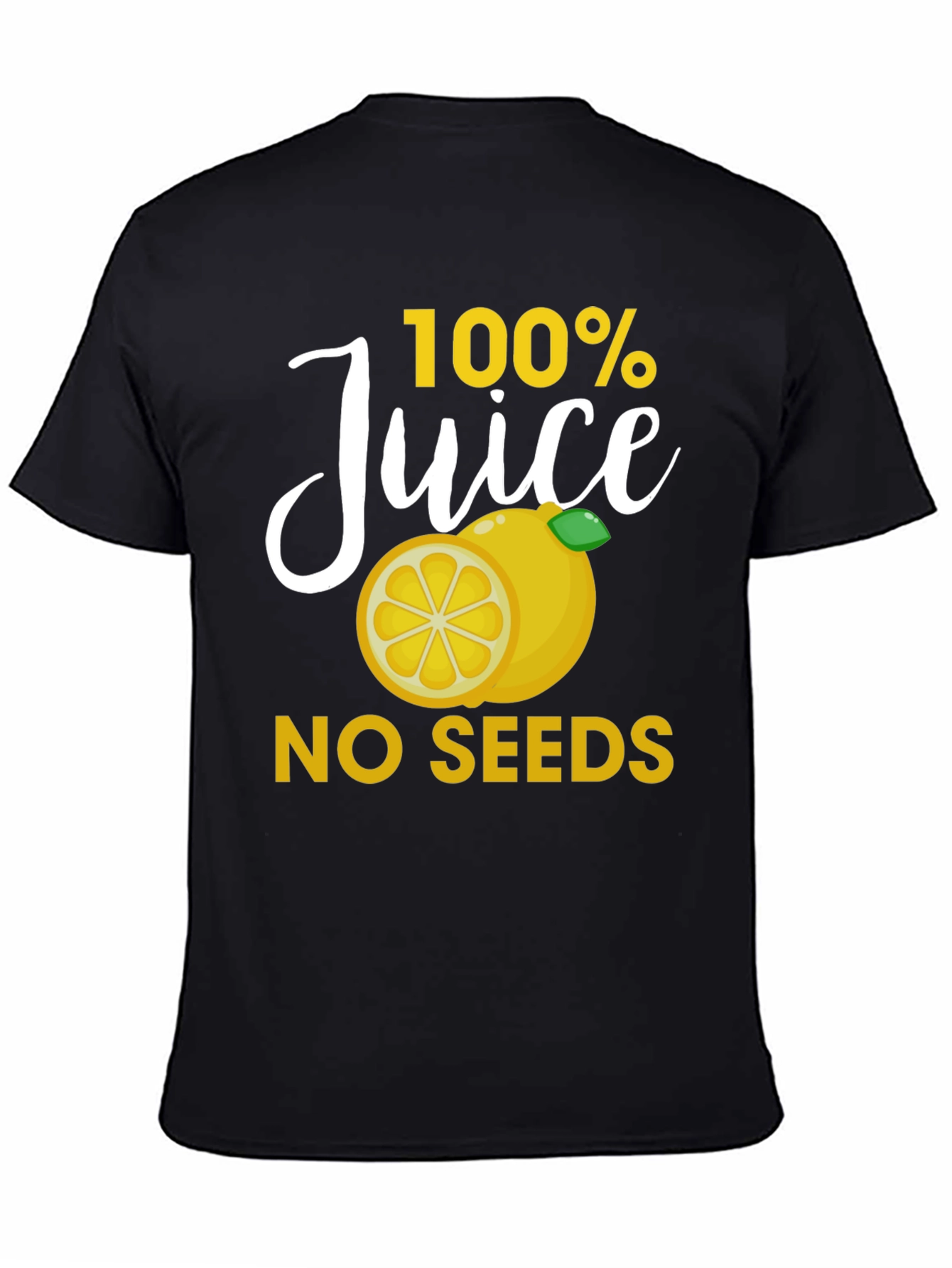 100% Juice No Seeds Graphic T-Shirt