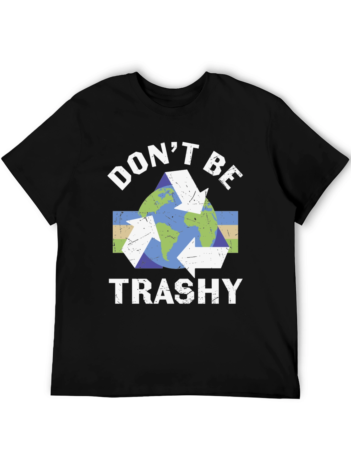 Eco-Friendly Dont Be Trashy Graphic T-Shirt