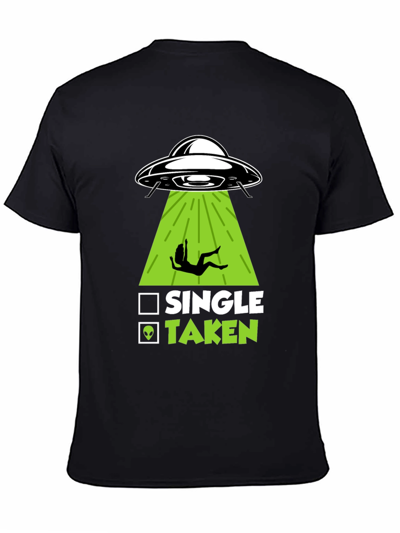 Alien Abduction Taken T-Shirt - Funny Sci-Fi Tee