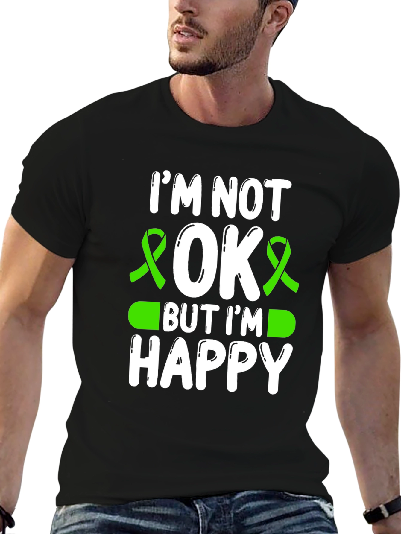 Im Not OK But Im Happy Awareness T-Shirt