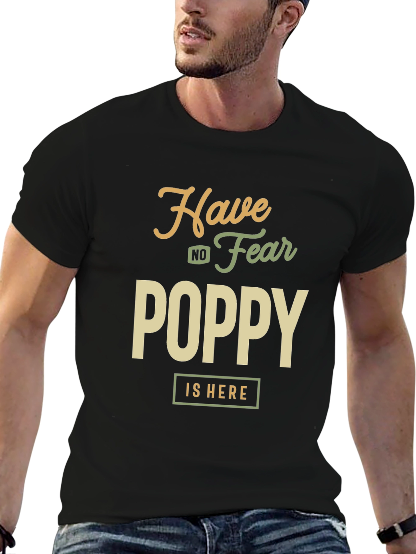 Have No Fear Poppy is Here Black T-Shirt