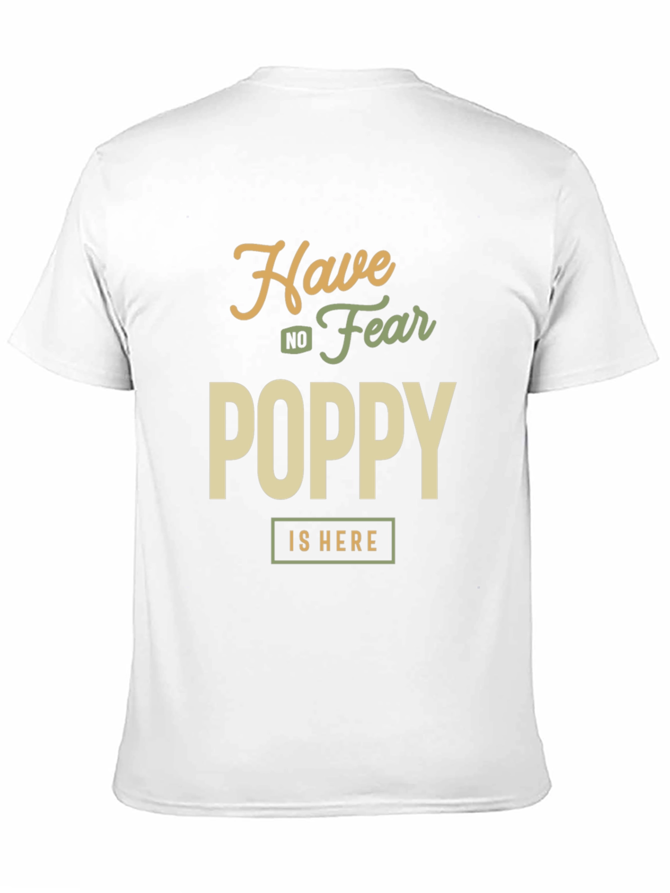 Have No Fear Poppy is Here Black T-Shirt