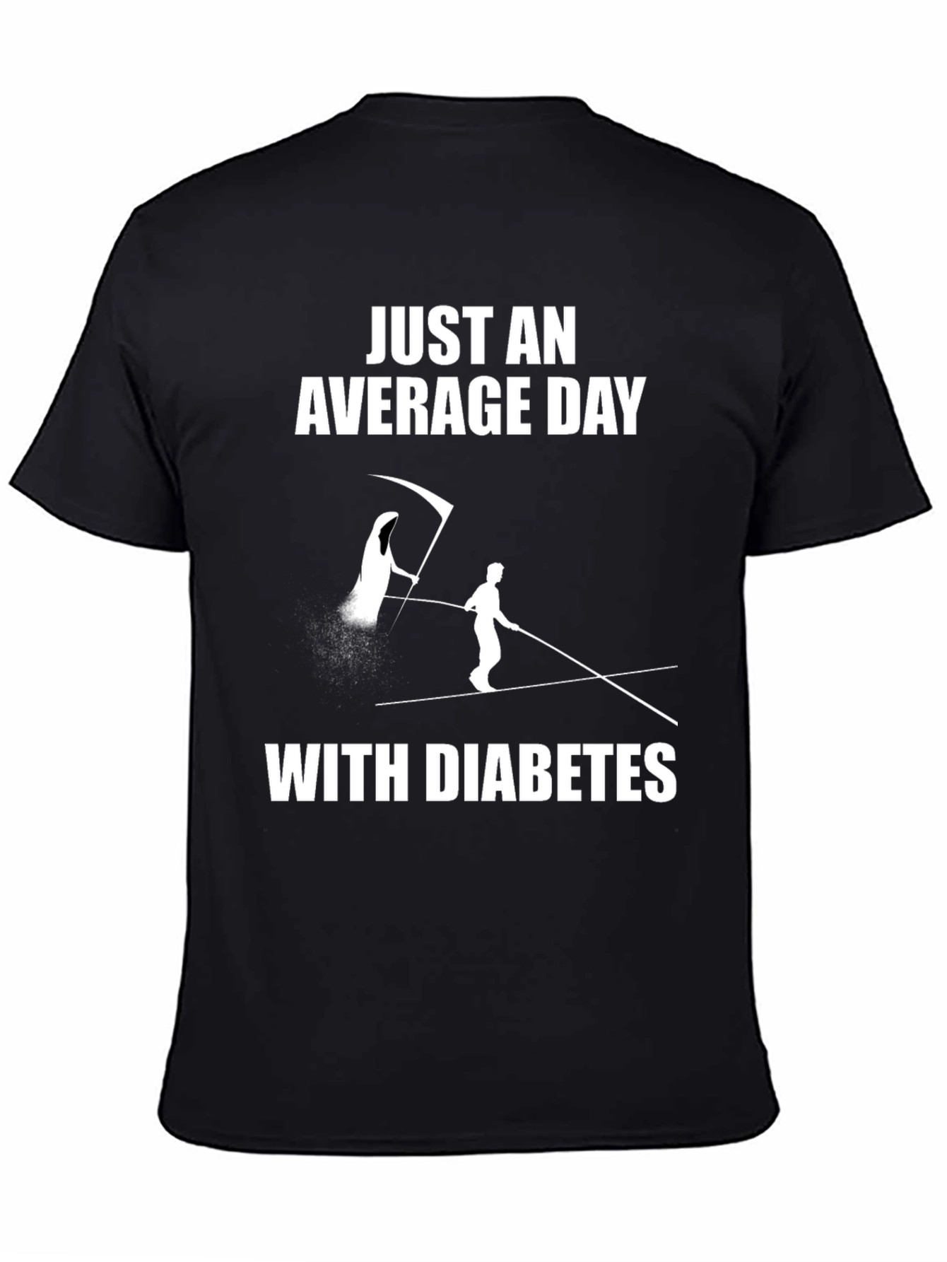 Funny Diabetes Awareness T-Shirt - Just an Average Day