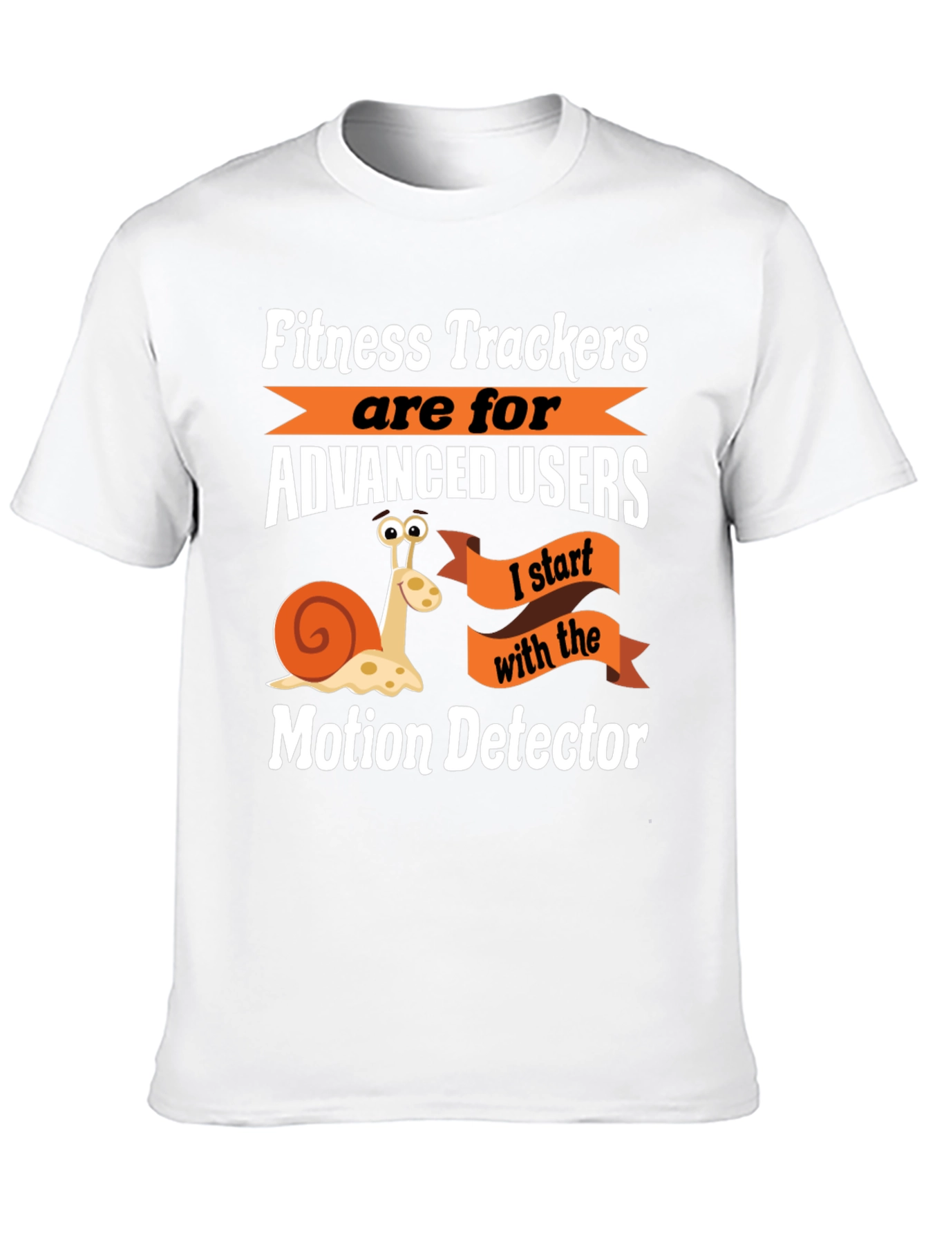 Motion Detector Funny Snail Graphic T-Shirt