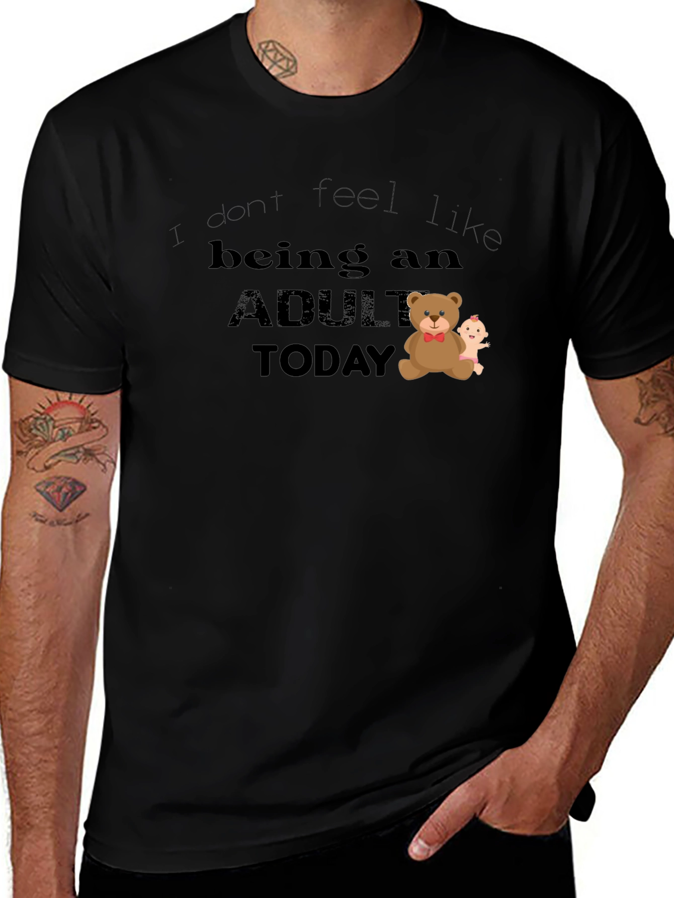 I Dont Feel Like Being An Adult T-Shirt