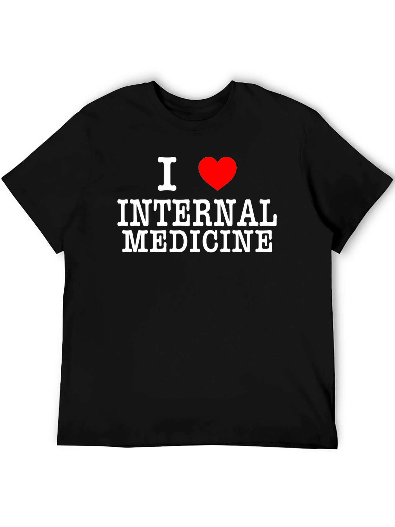 I Love Internal Medicine T-Shirt - Black