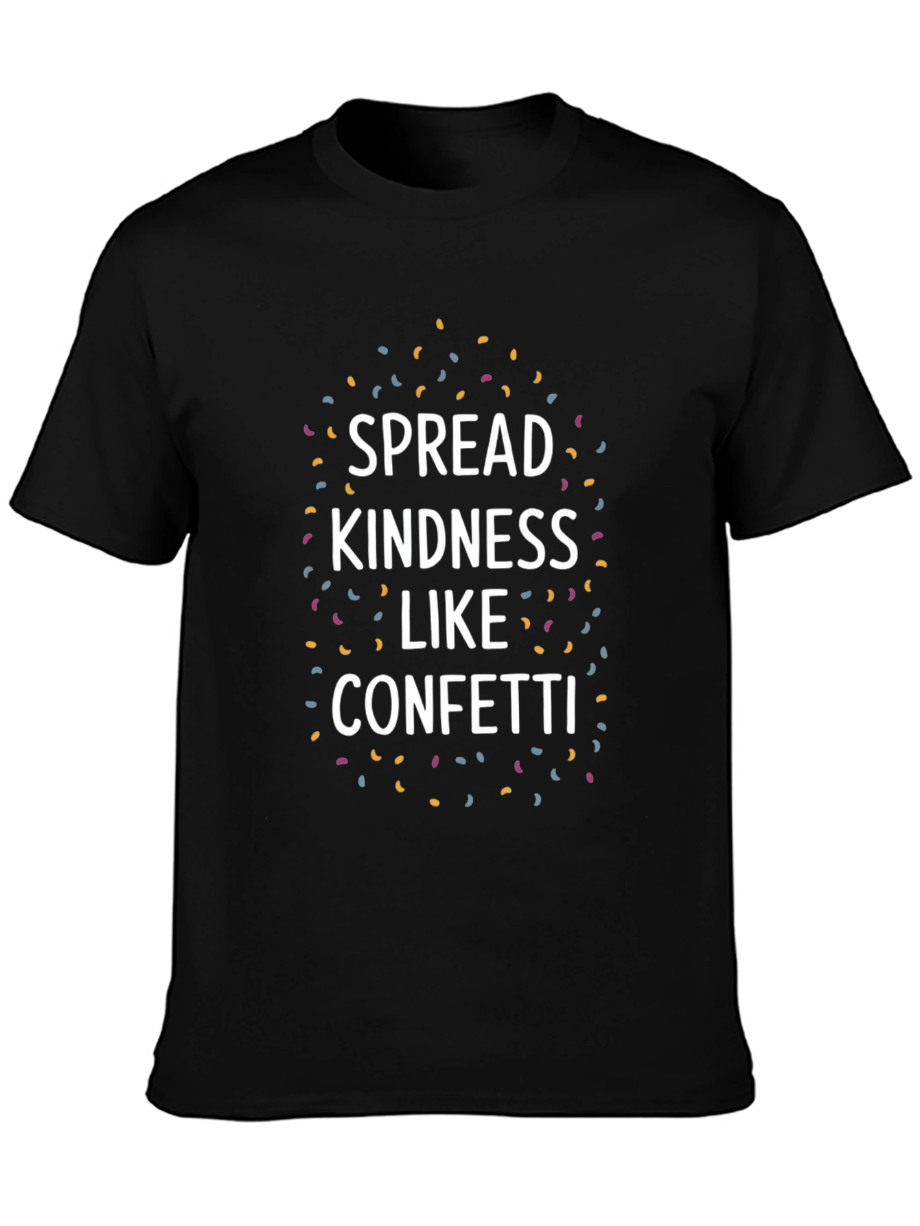 Spread Kindness Like Confetti Graphic Tee
