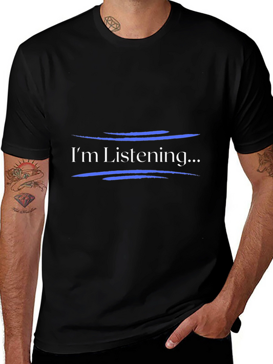 Im Listening T-Shirt - Black Graphic Tee