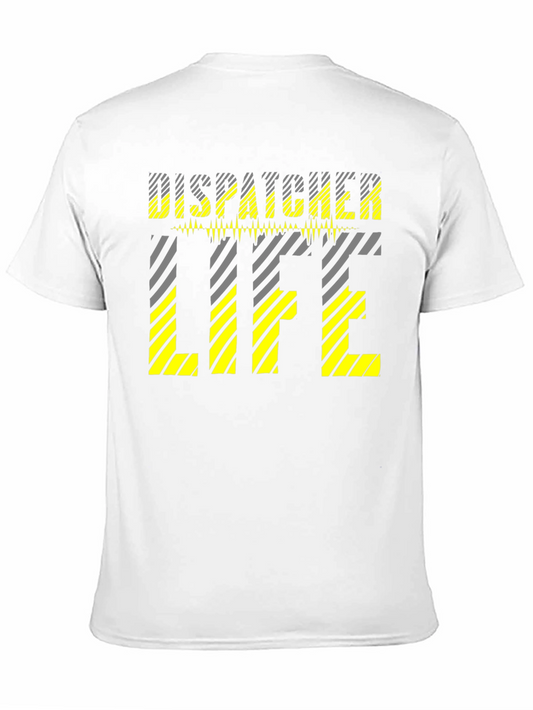 Dispatcher Life Graphic T-Shirt