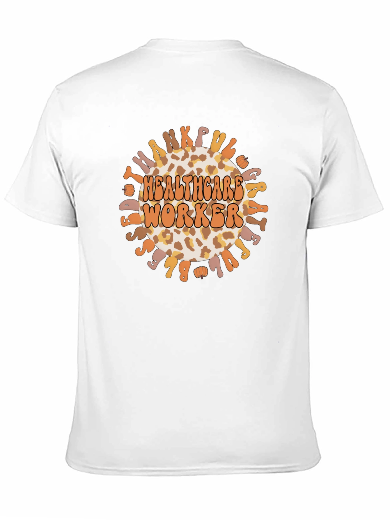 Thankful Healthcare Worker Graphic Tee