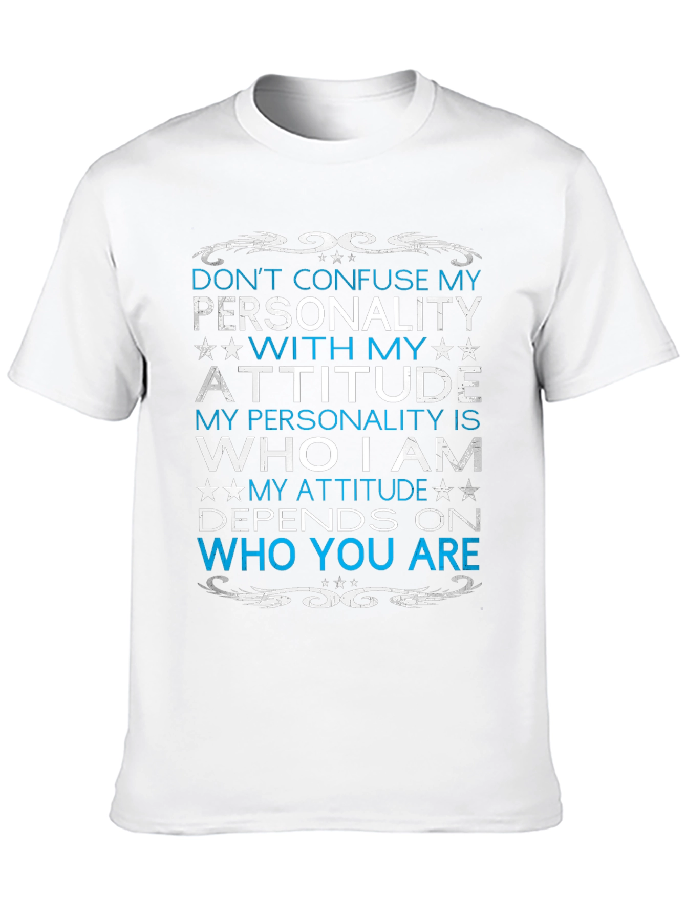 Dont Confuse My Personality T-Shirt