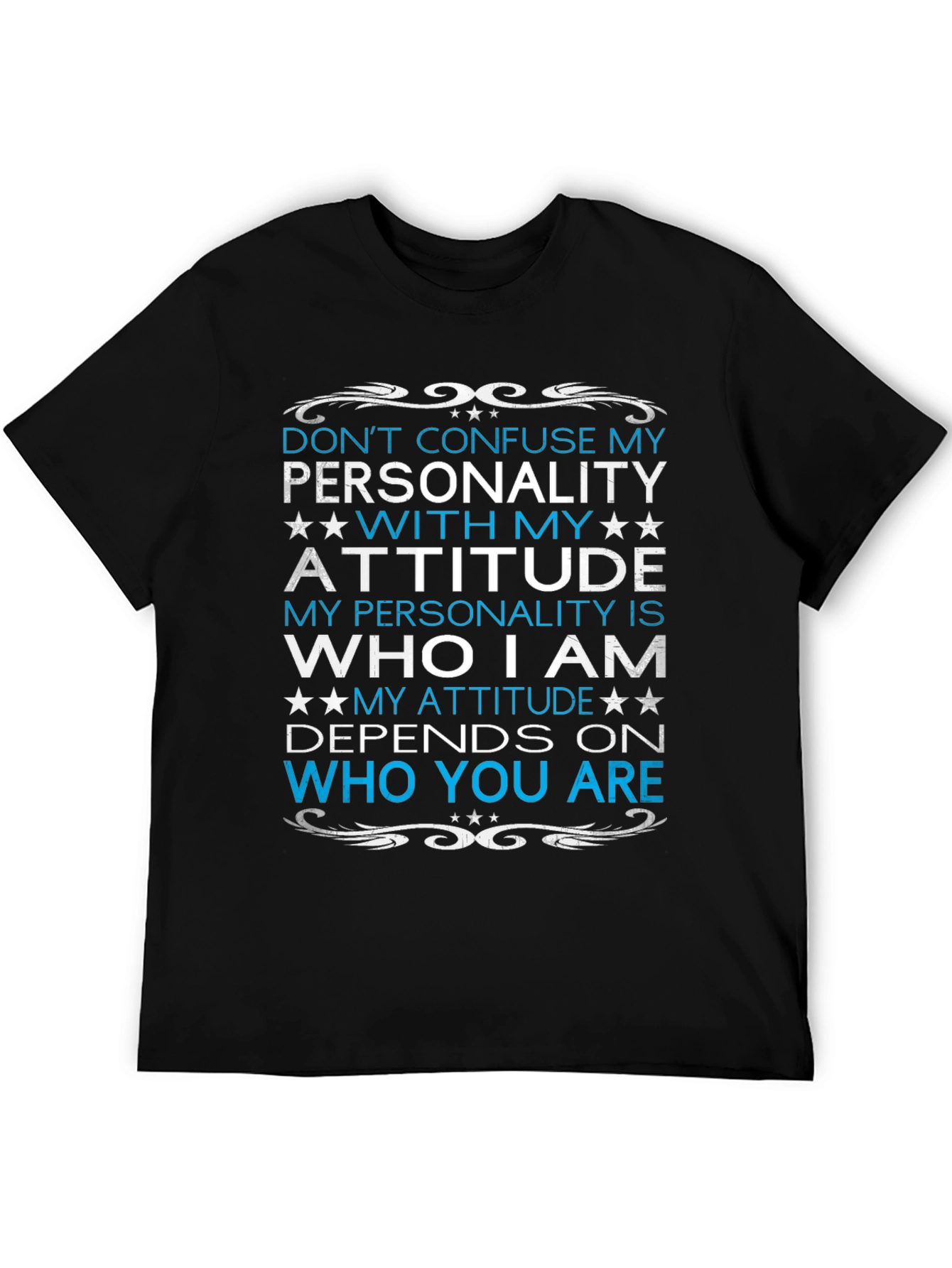 Dont Confuse My Personality T-Shirt
