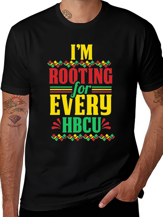 Im Rooting For Every HBCU T-Shirt