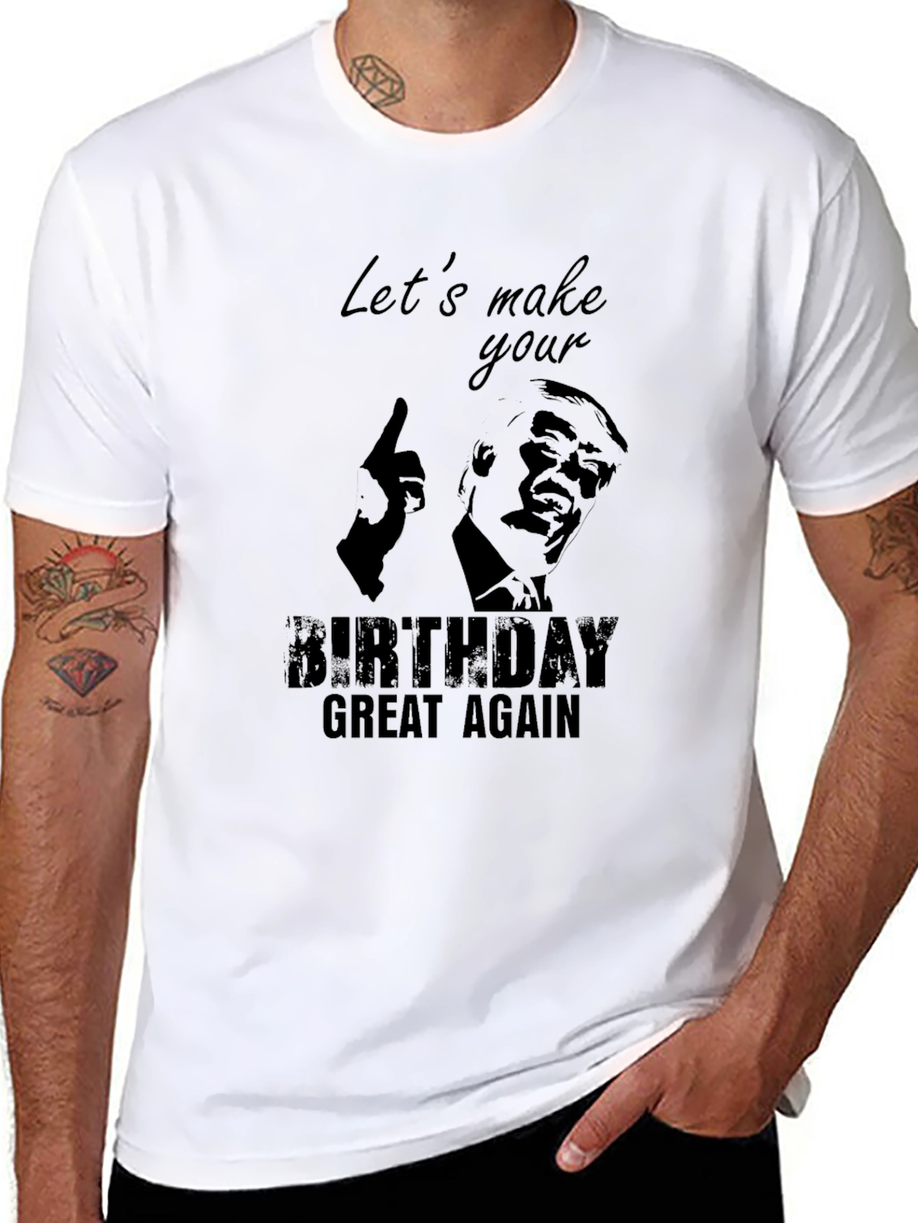 Lets Make Your Birthday Great Again T-Shirt