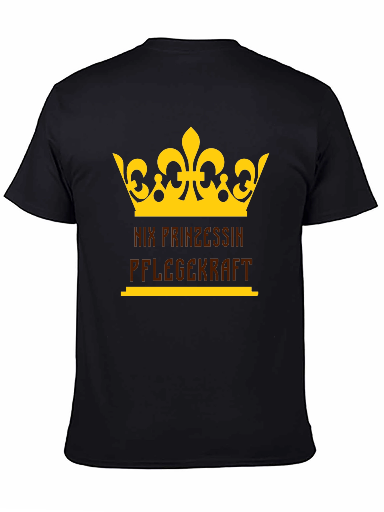 Nix Prinzessin Pflegekraft Black Graphic Tee