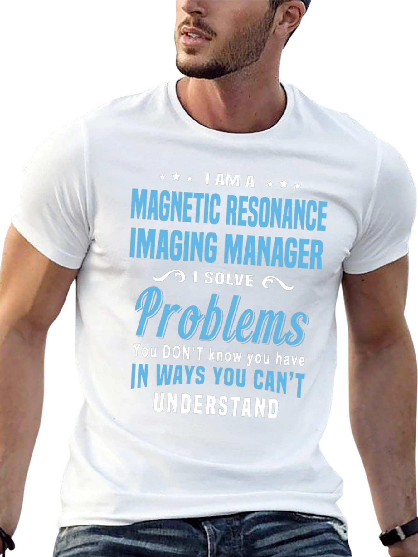 Magnetic Resonance Imaging Manager T-Shirt
