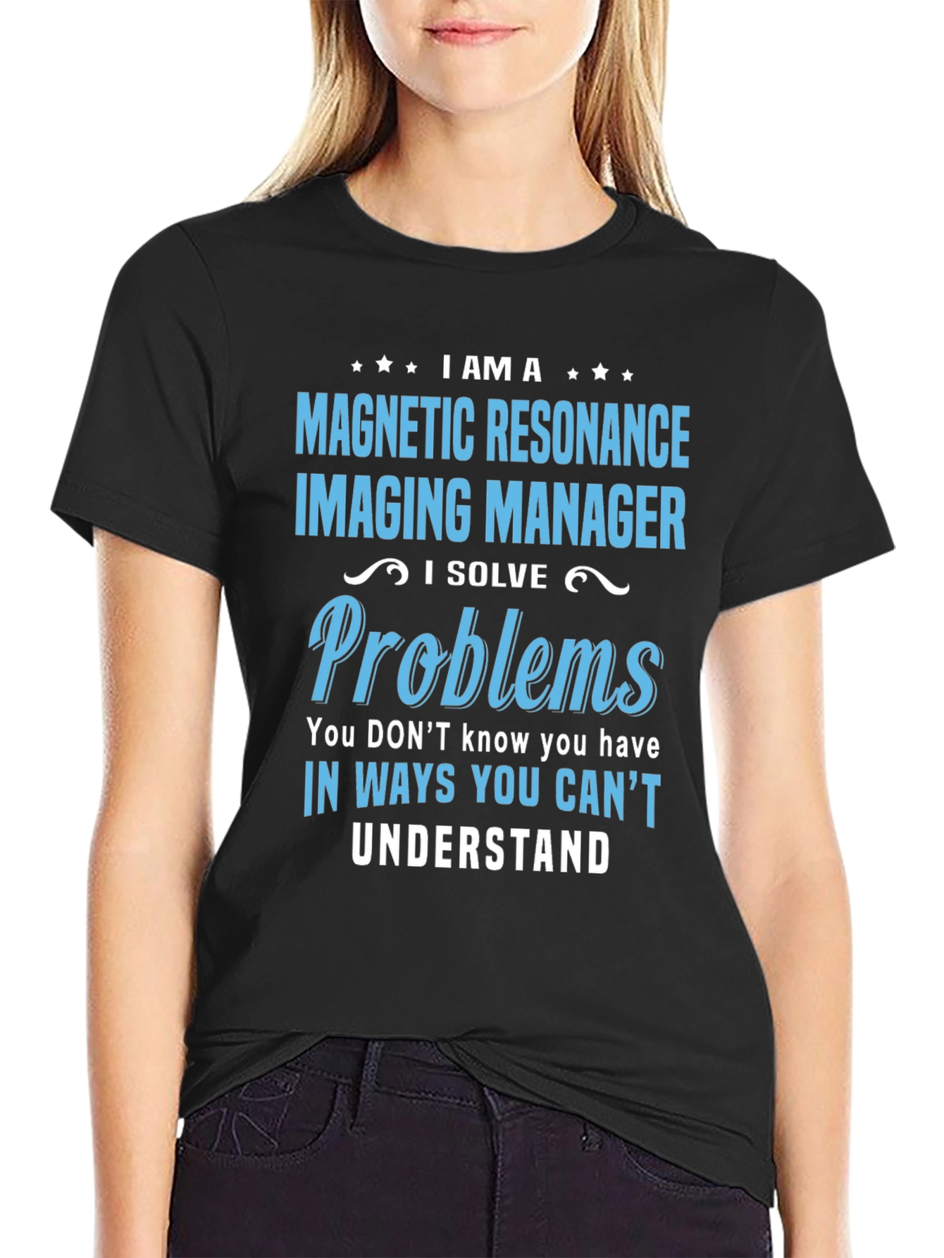 Magnetic Resonance Imaging Manager T-Shirt