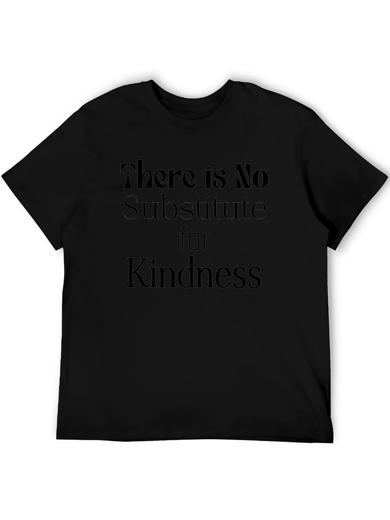 Kindness T-Shirt - Motivational Message Tee