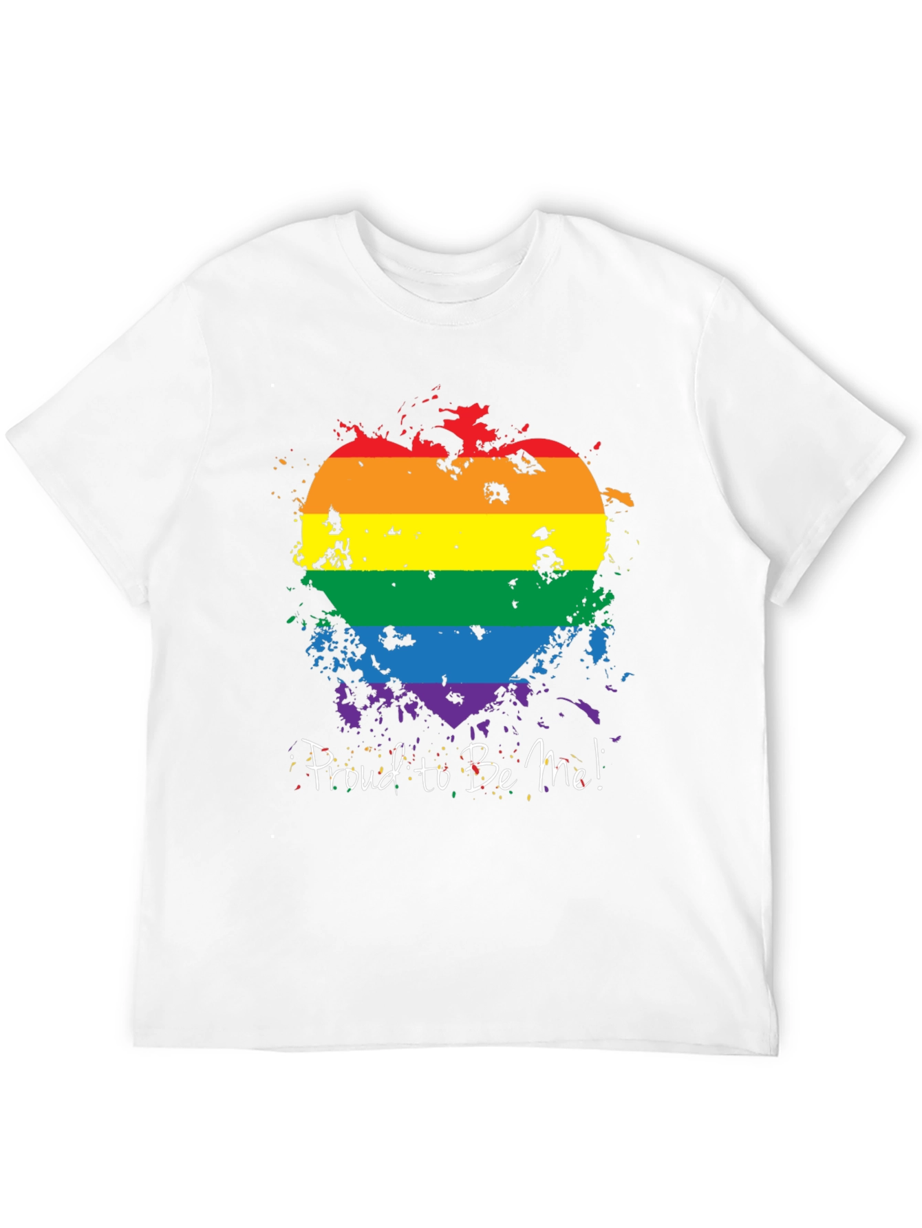 Pride Rainbow Heart T-Shirt - Proud To Be Me!