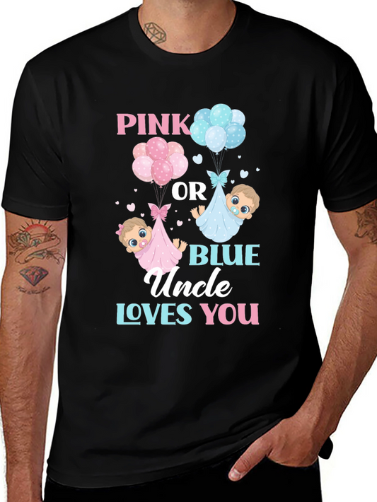 Pink or Blue Uncle Loves You T-Shirt