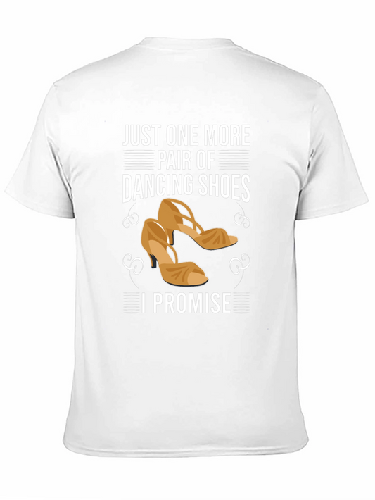 Just One More Pair of Dancing Shoes Graphic Tee