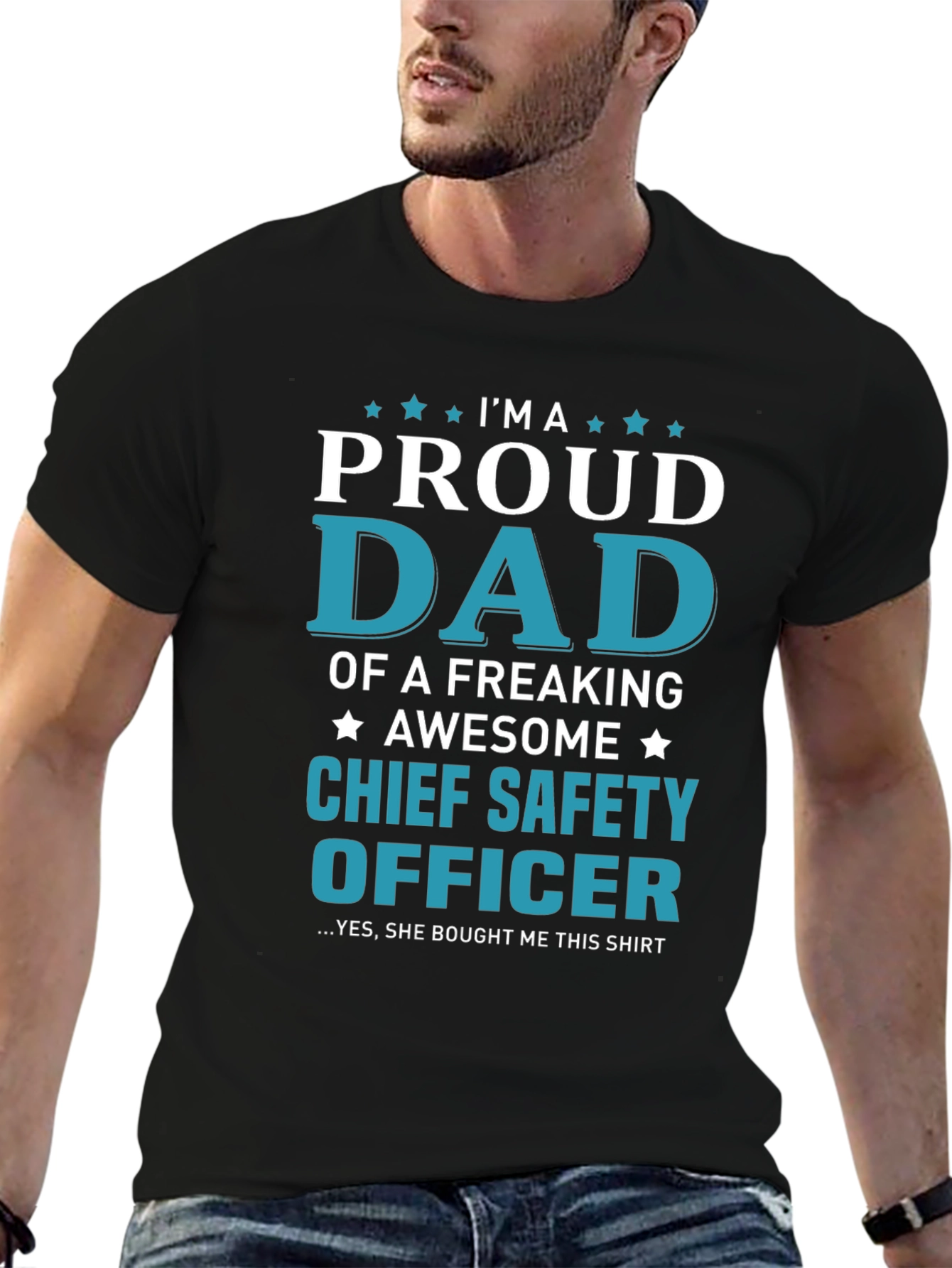 Proud Dad Chief Safety Officer T-Shirt