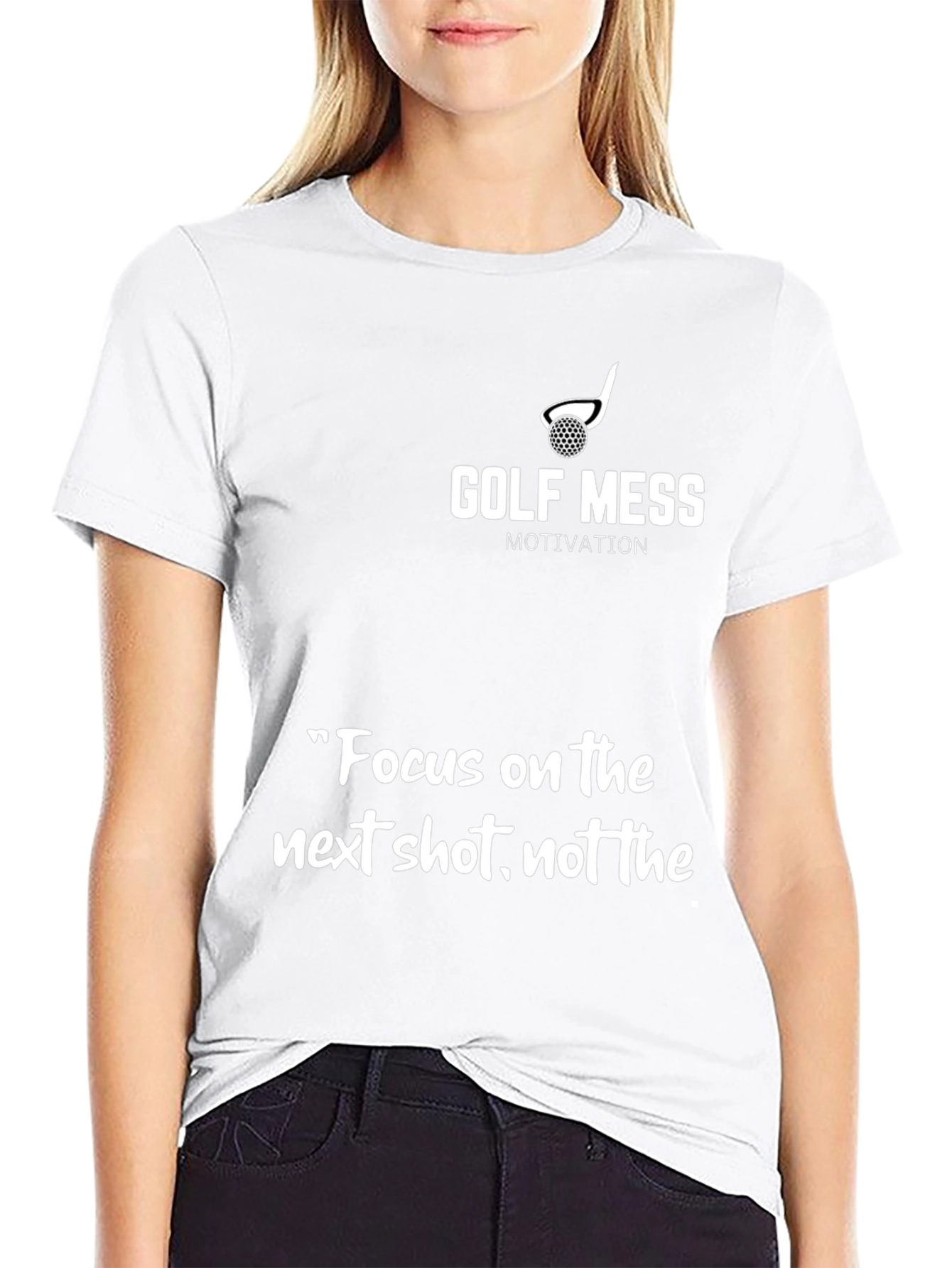 Golf Mess Motivation Graphic T-Shirt
