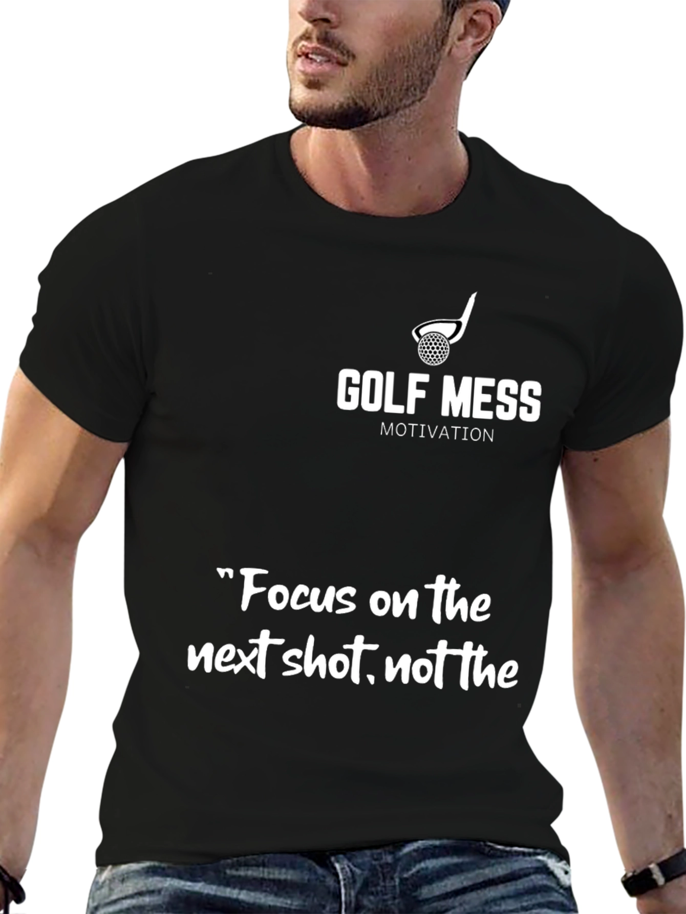 Golf Mess Motivation Graphic T-Shirt