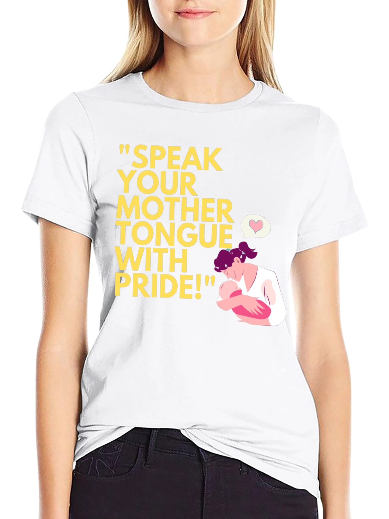 Speak Your Mother Tongue Pride T-Shirt