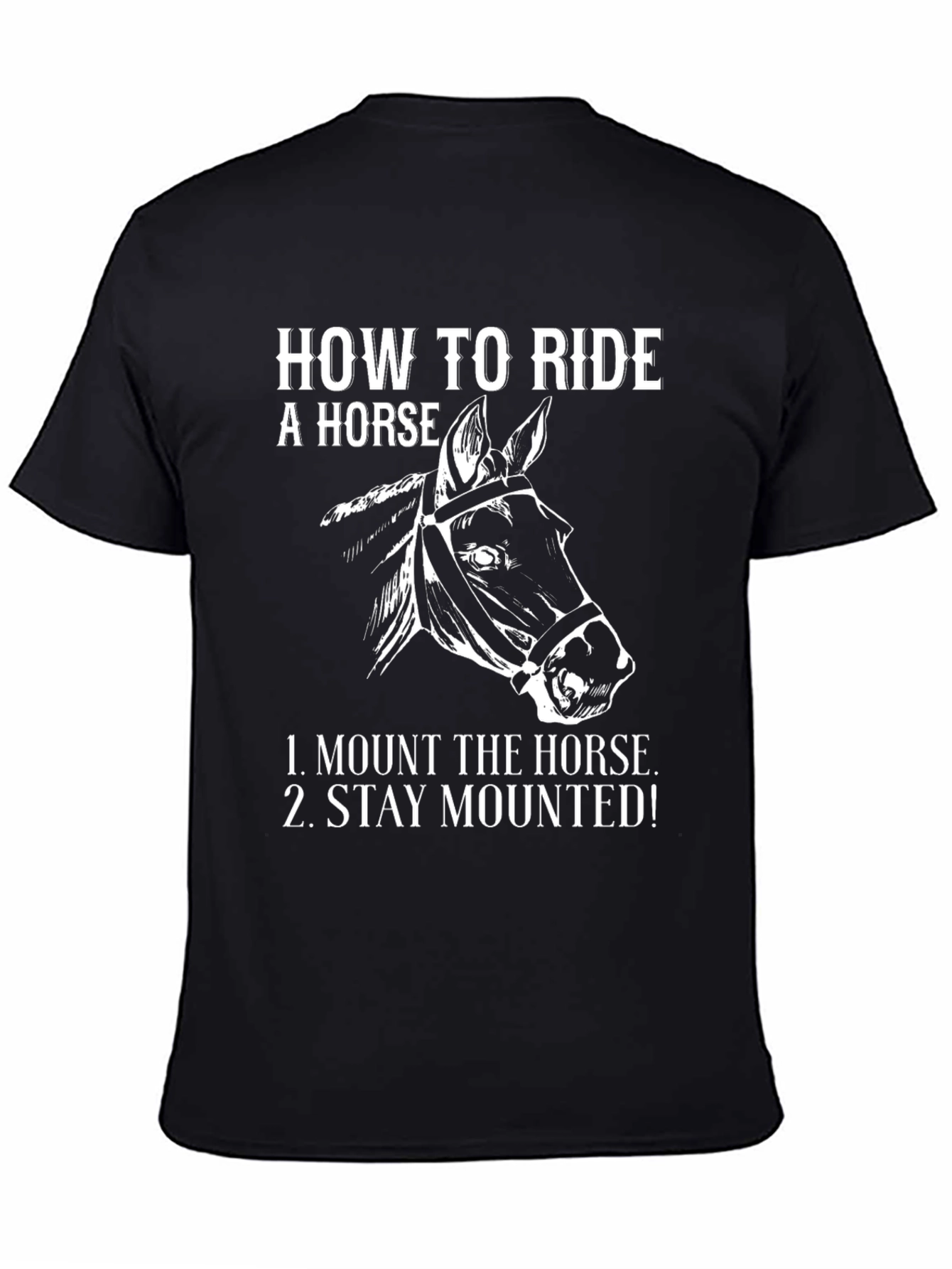 How to Ride a Horse Graphic Tee