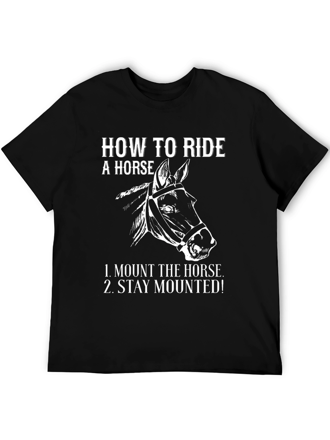 How to Ride a Horse Graphic Tee