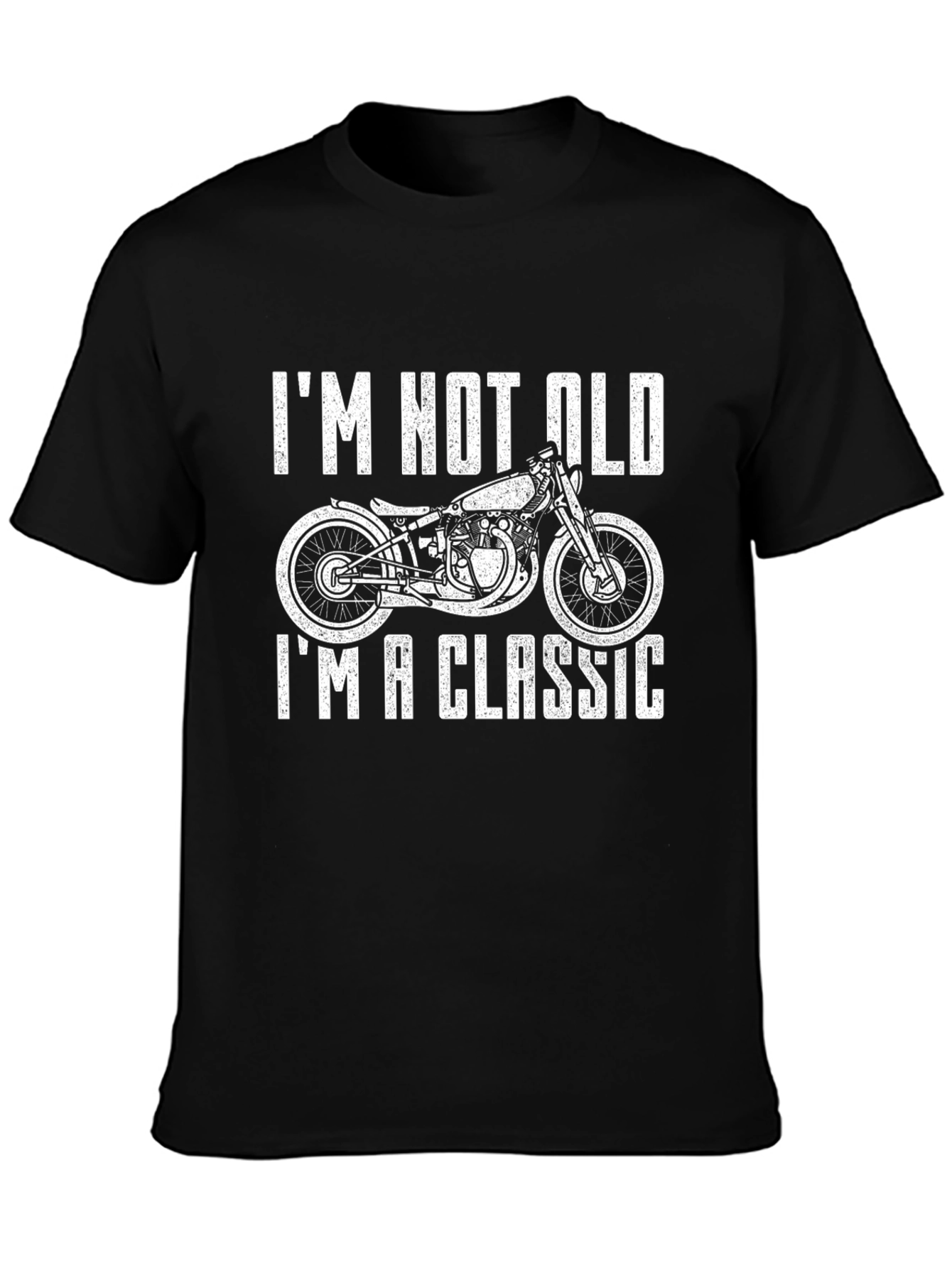 Im Not Old Im A Classic Motorcycle T-Shirt