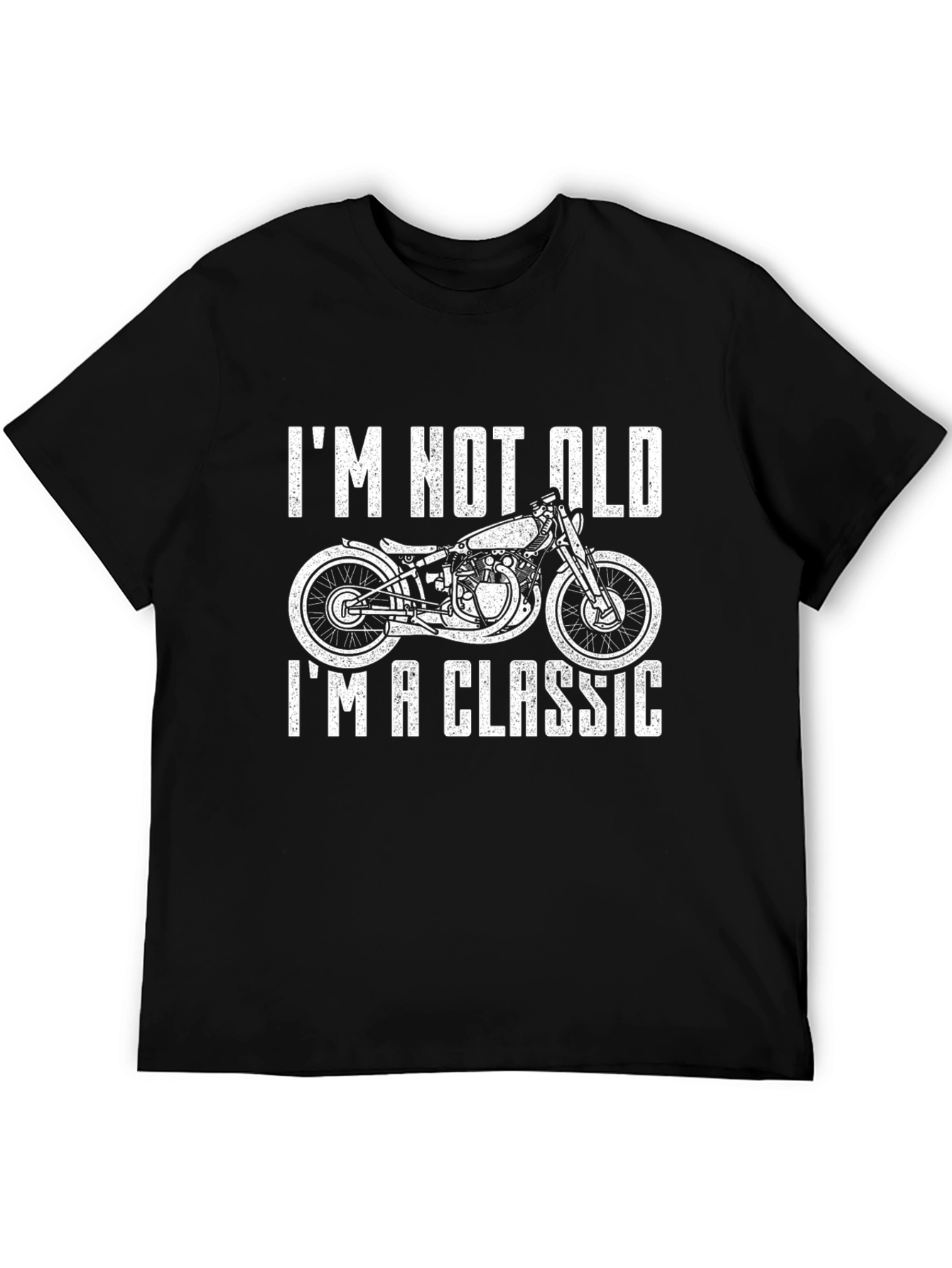 Im Not Old Im A Classic Motorcycle T-Shirt