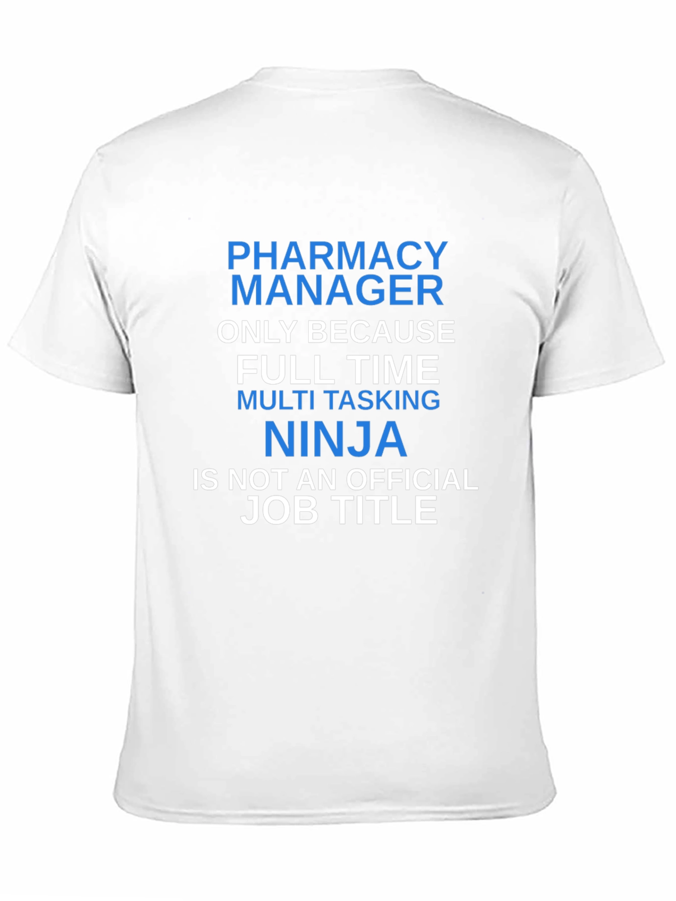 Pharmacy Manager Ninja T-Shirt