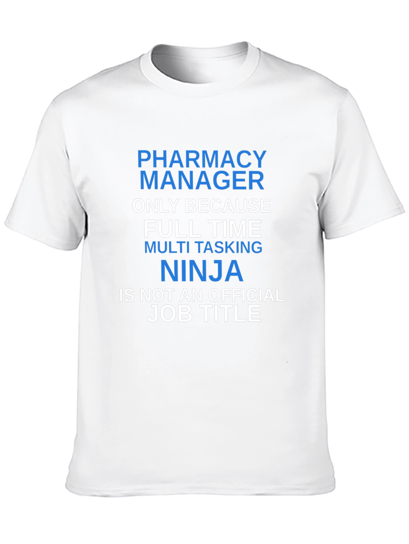 Pharmacy Manager Ninja T-Shirt