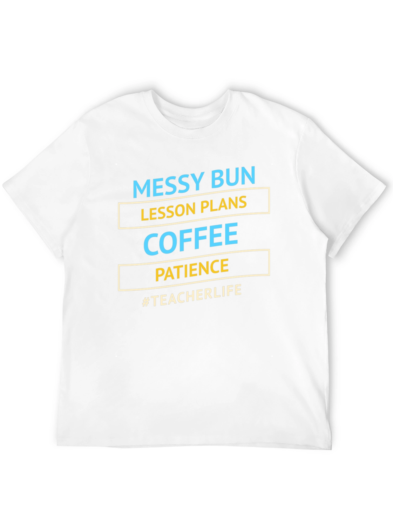Messy Bun Teacher Life T-Shirt