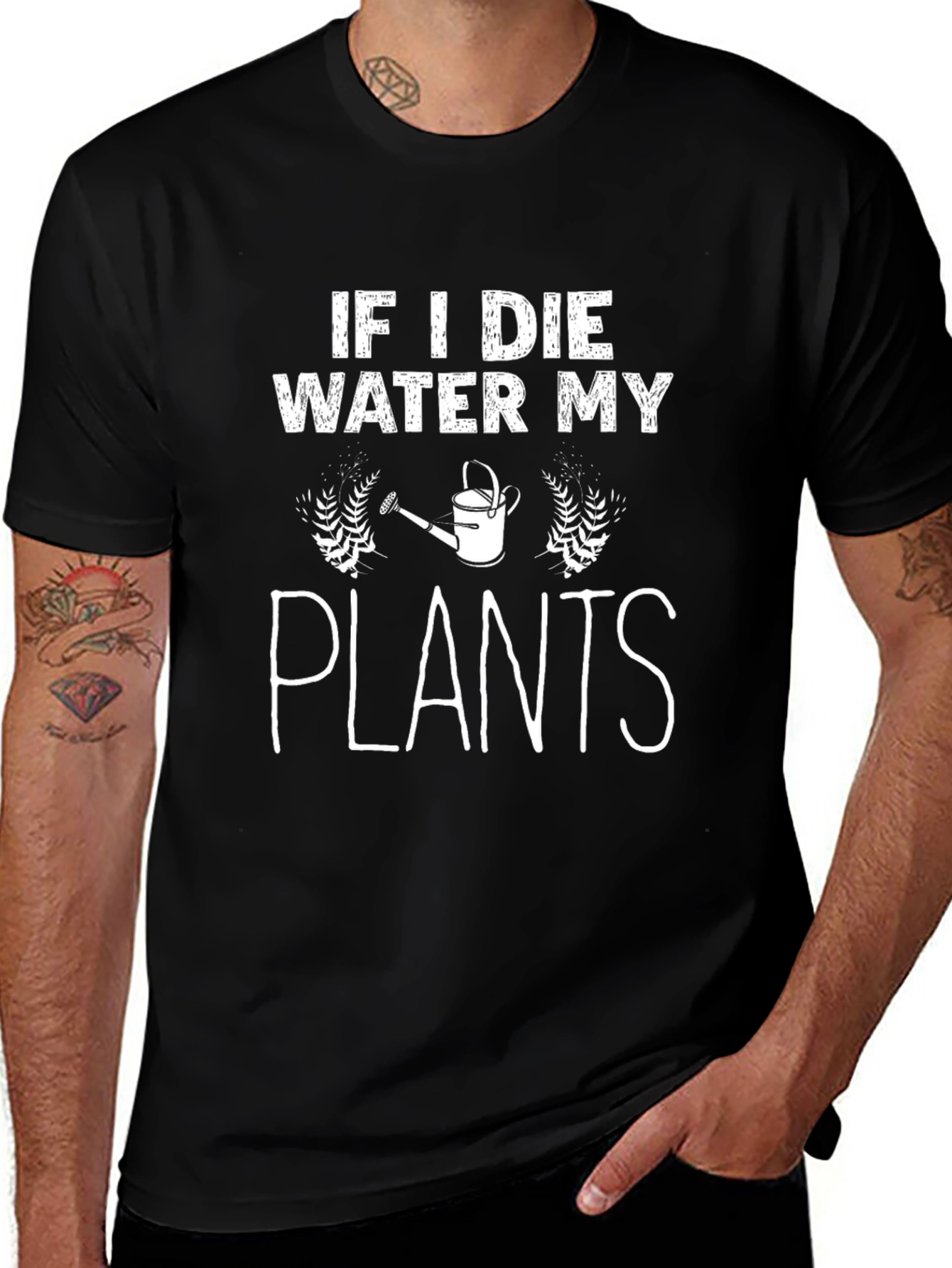 If I Die Water My Plants Funny Gardener T-Shirt