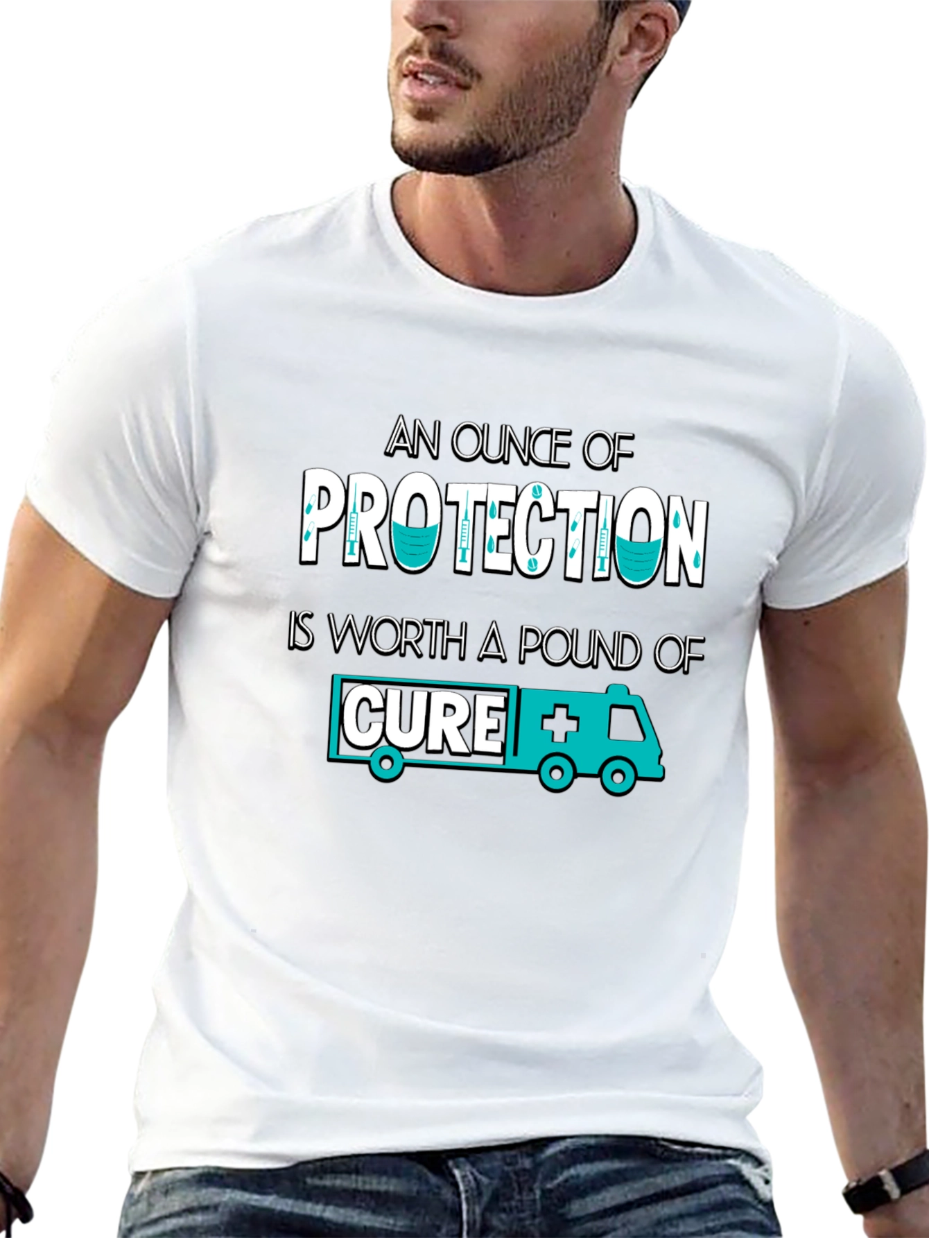 Protection is Worth a Pound of Cure T-Shirt