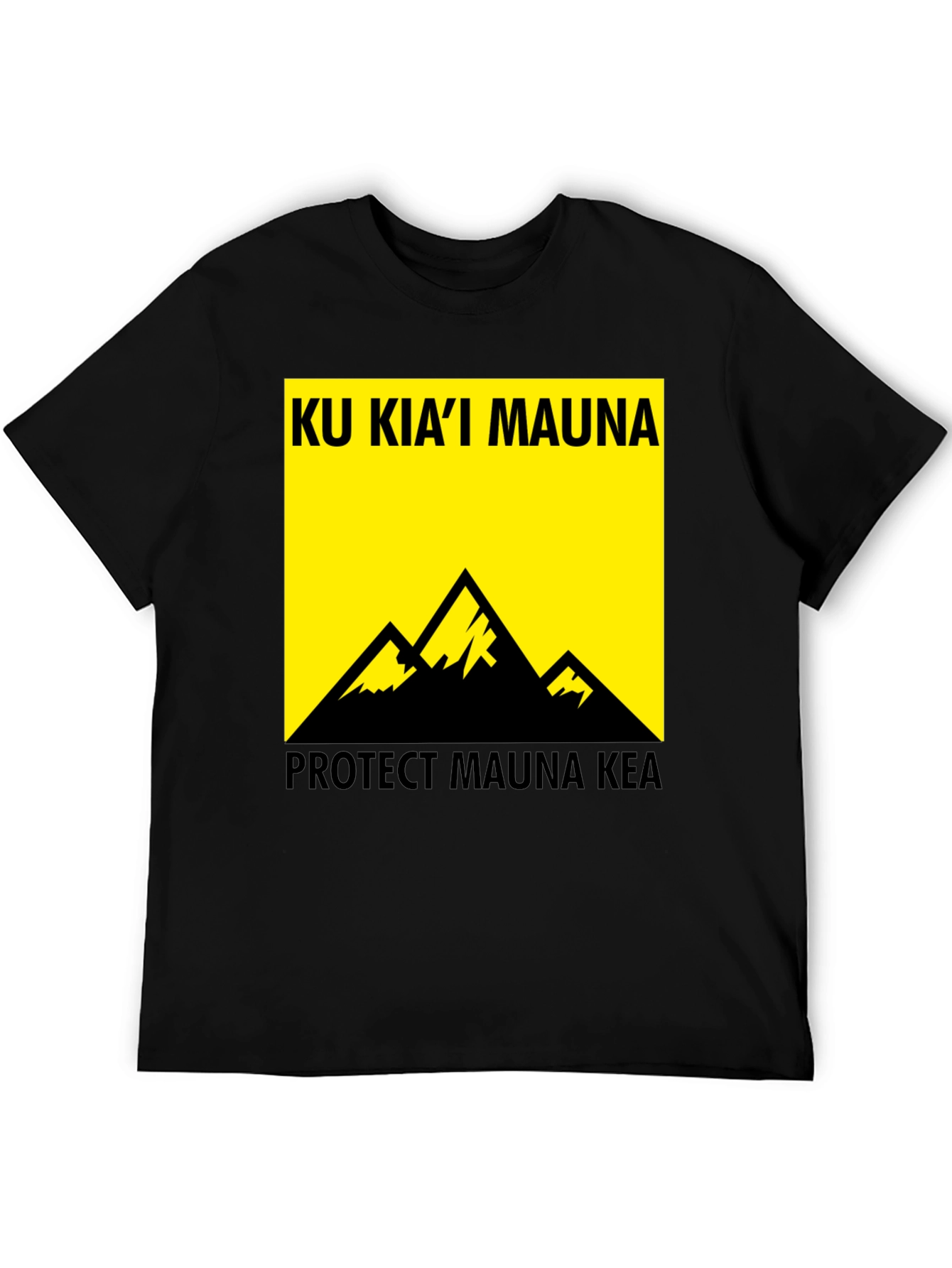 Ku Kiai Mauna Protect Mauna Kea T-Shirt