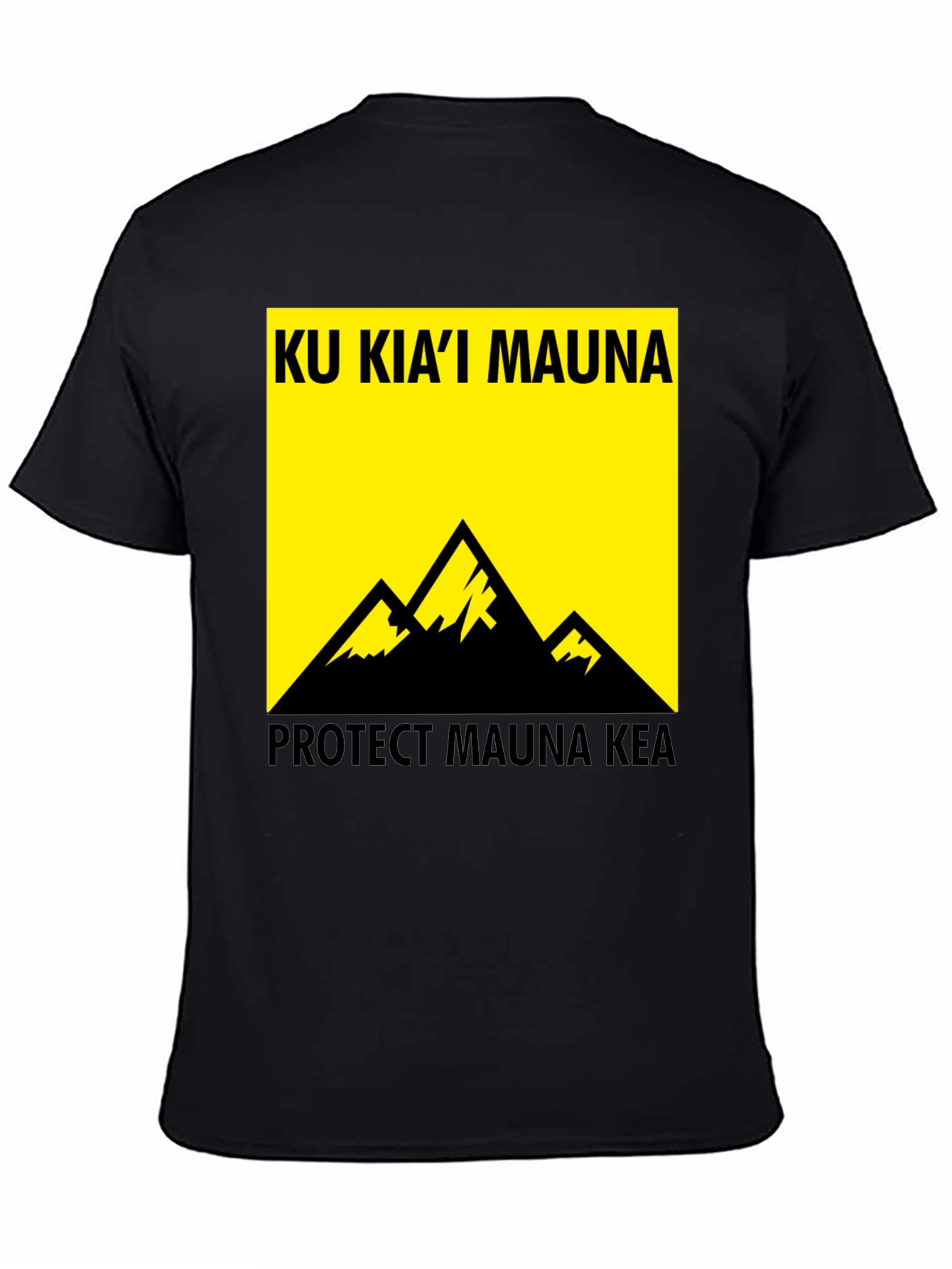 Ku Kiai Mauna Protect Mauna Kea T-Shirt