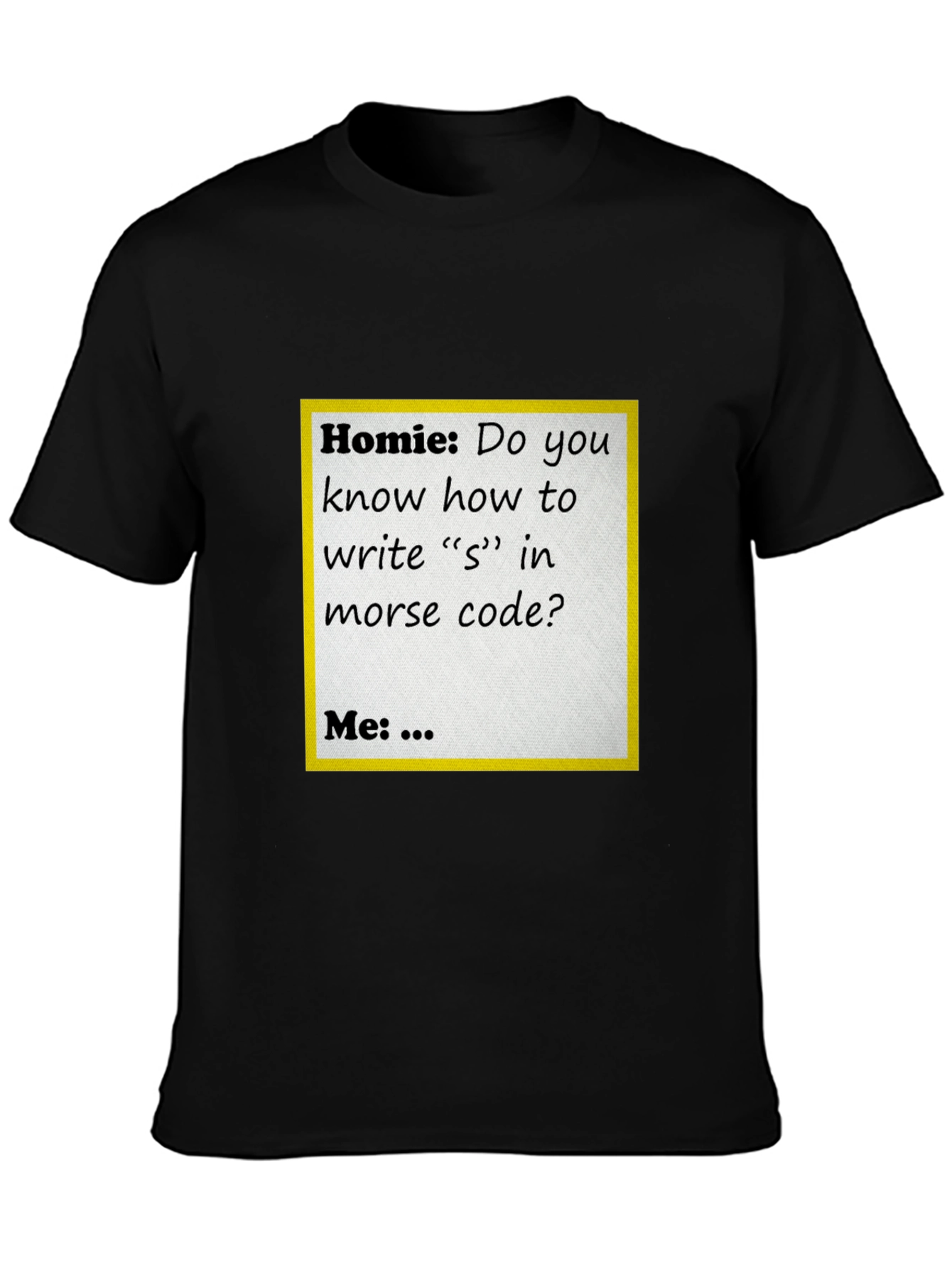 Morse Code Humor T-Shirt