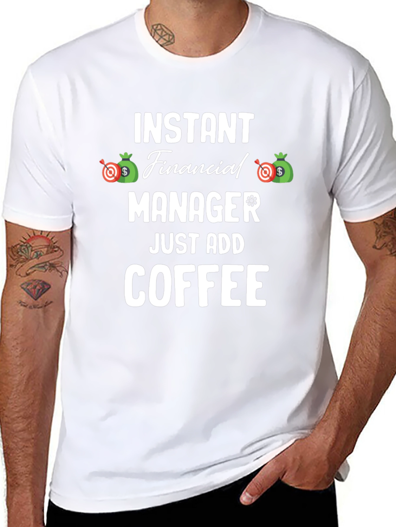 Instant Financial Manager T-Shirt - Just Add Coffee