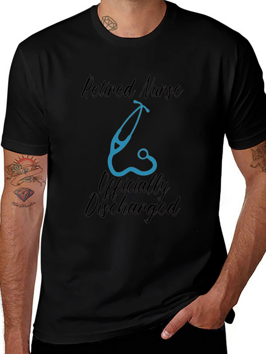 Retired Nurse T-Shirt - Officially Discharged!
