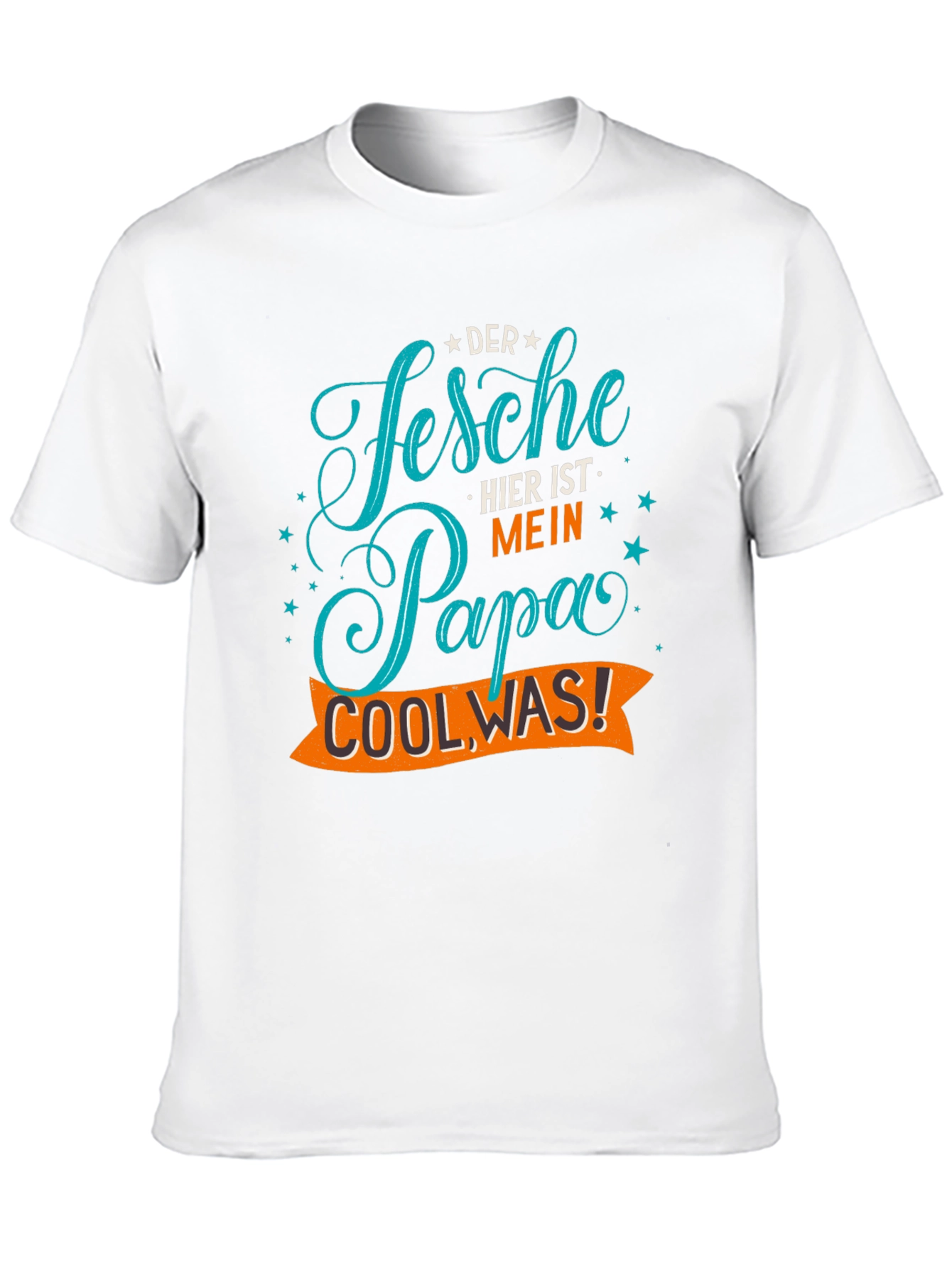 Der Fesche Papa Cool Was! Mens T-Shirt